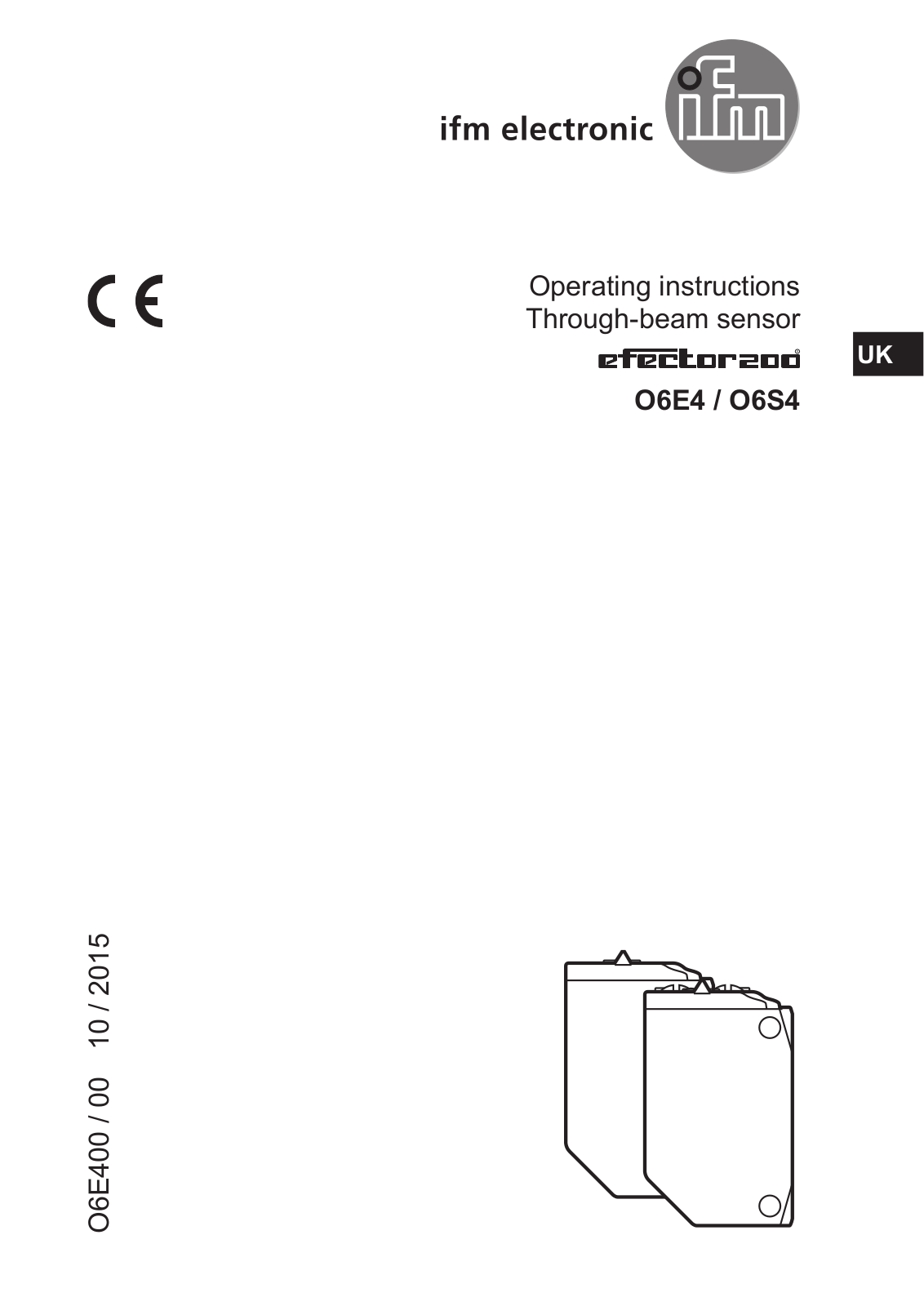 IFM Electronic O6E4, O6S4, O6E3, O6S3 Operating Instructions Manual