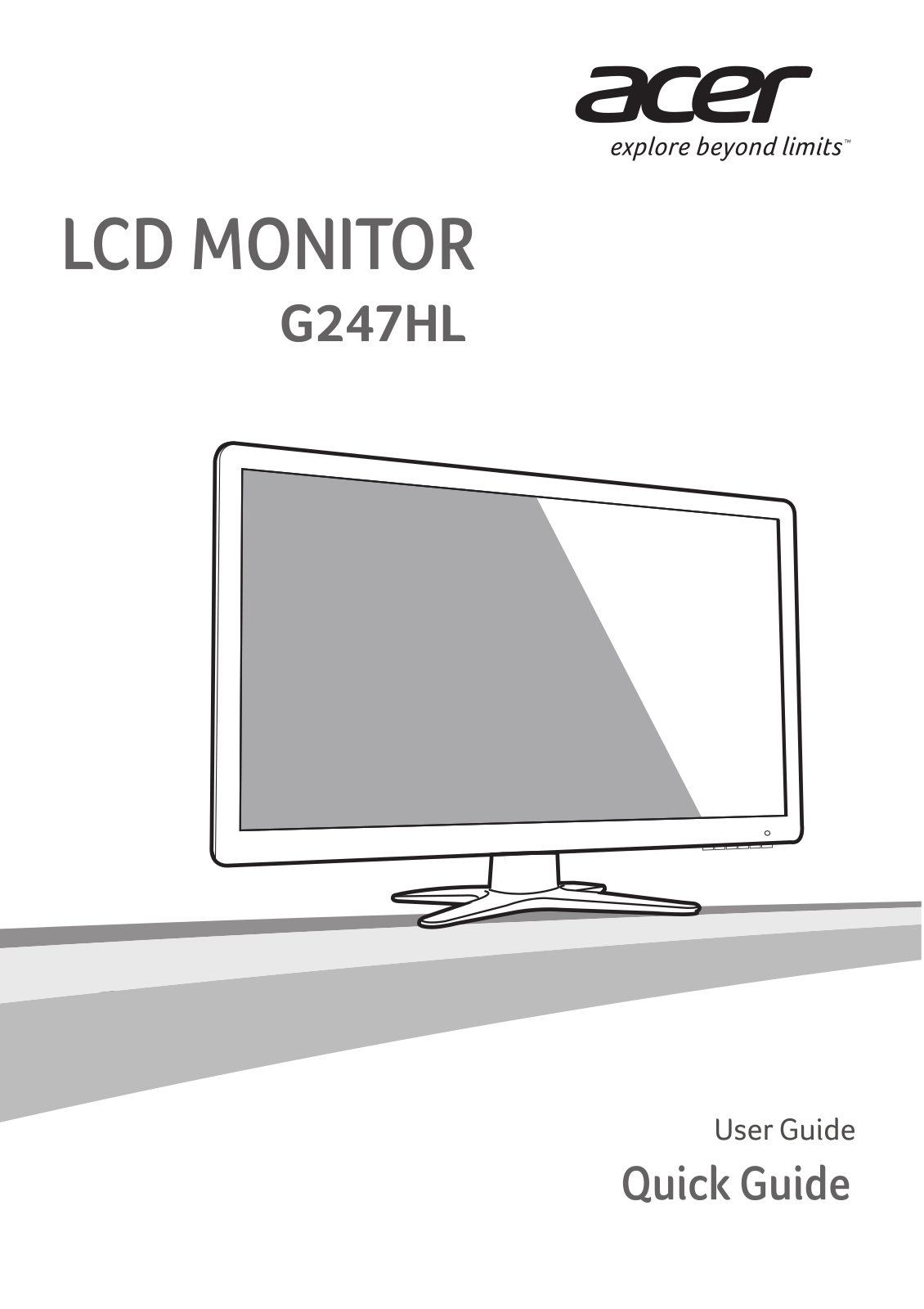 Acer G247HL QUICK START GUIDE