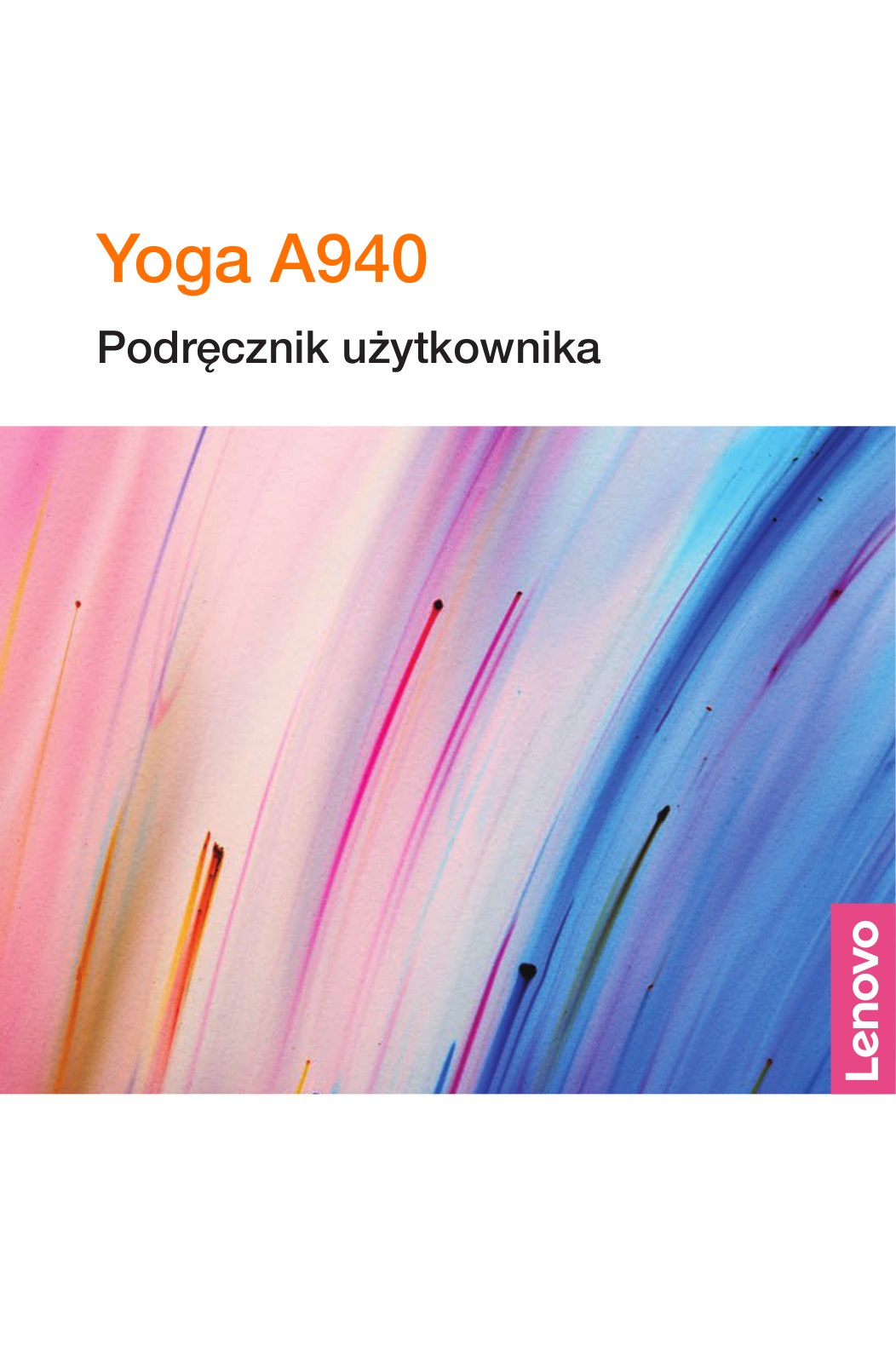 Lenovo Yoga A940 User Guide