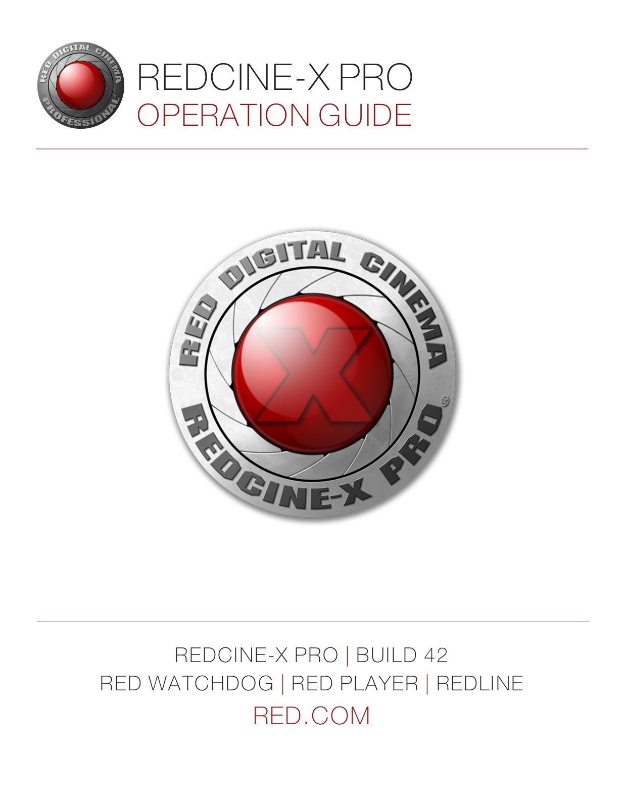 Red REDCINE-X PRO OPERATION GUIDE