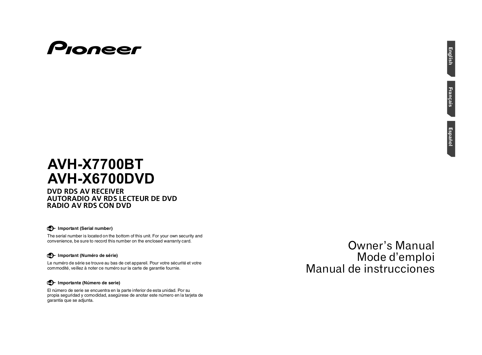 Pioneer AVH-X6700DVD, AVH-X7700BT Owner's Manual