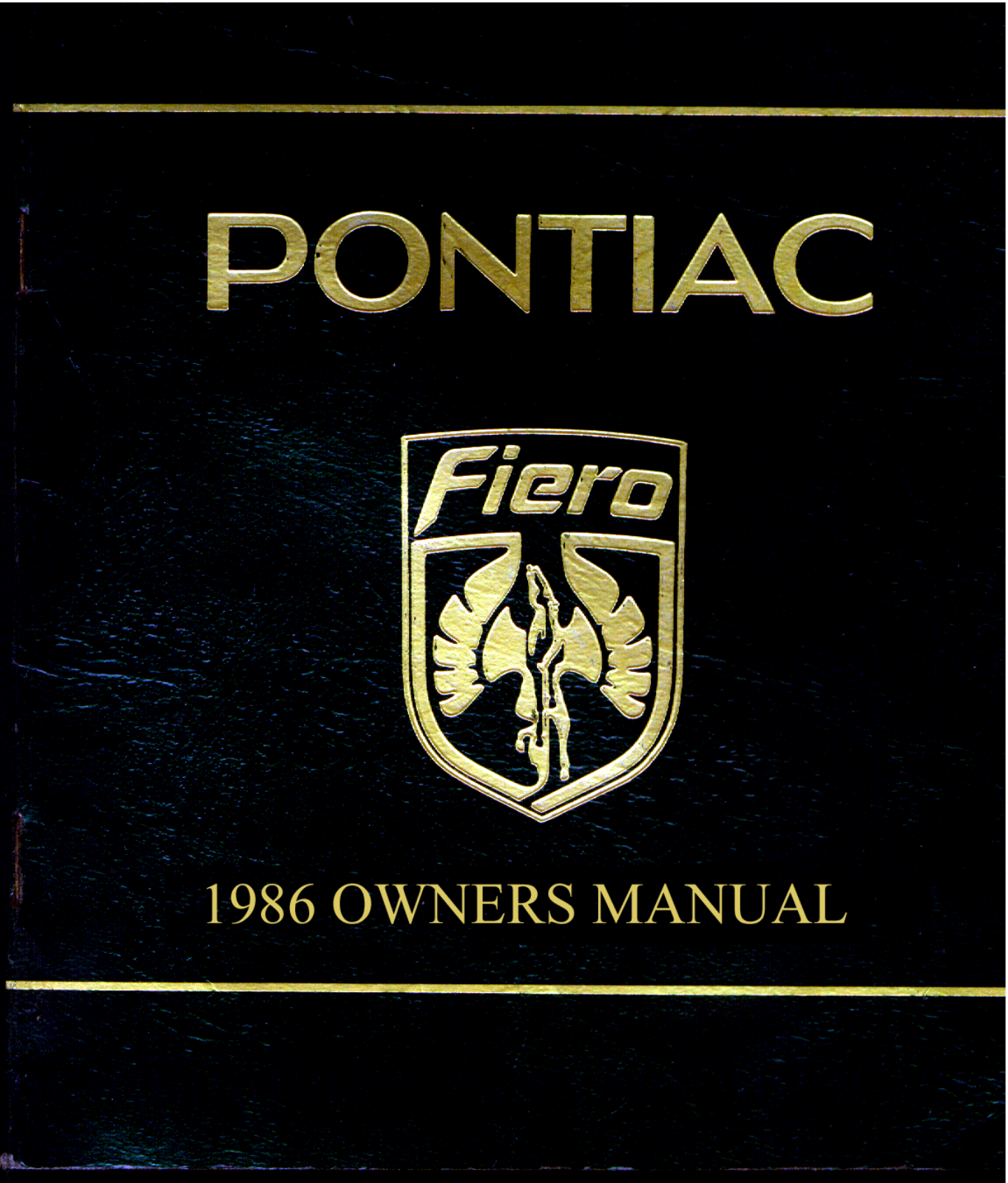 Pontiac Fiero 1986 User Manual