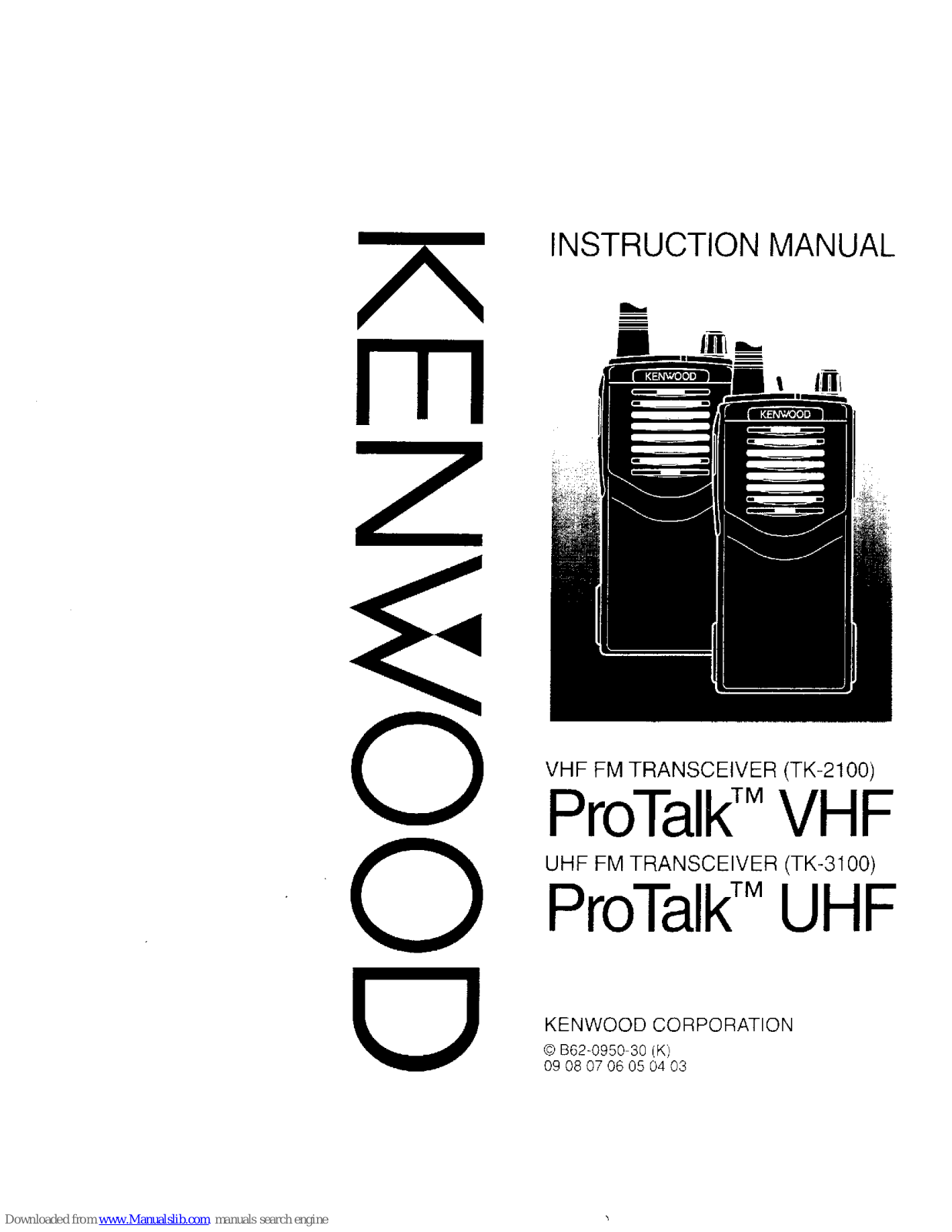 Kenwood ProTalk TK-3100, ProTalk TK-2100 Instruction Manual