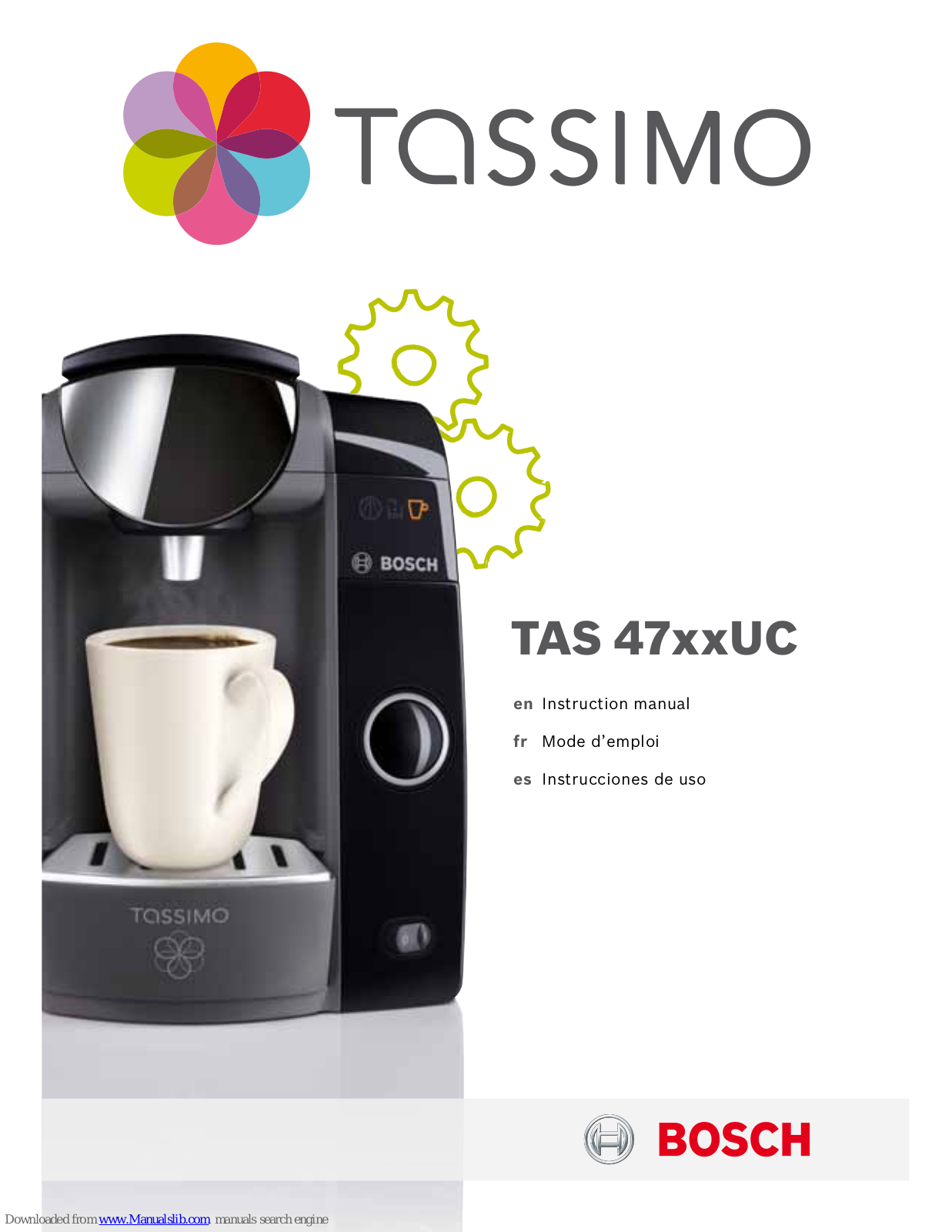 Bosch TASSIMO TAS 47xxUC, TASSIMO TAS 47**UC Instruction Manual