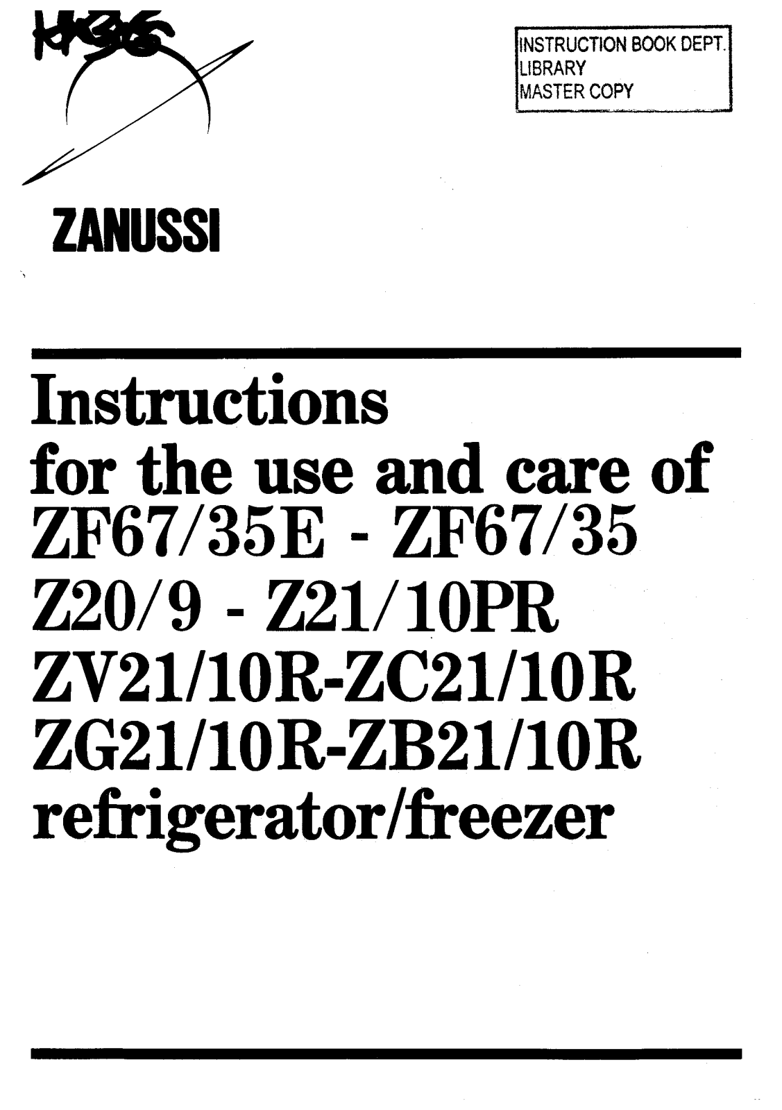 Zanussi ZF67/35, ZF67/35E, ZC21/10R User Manual
