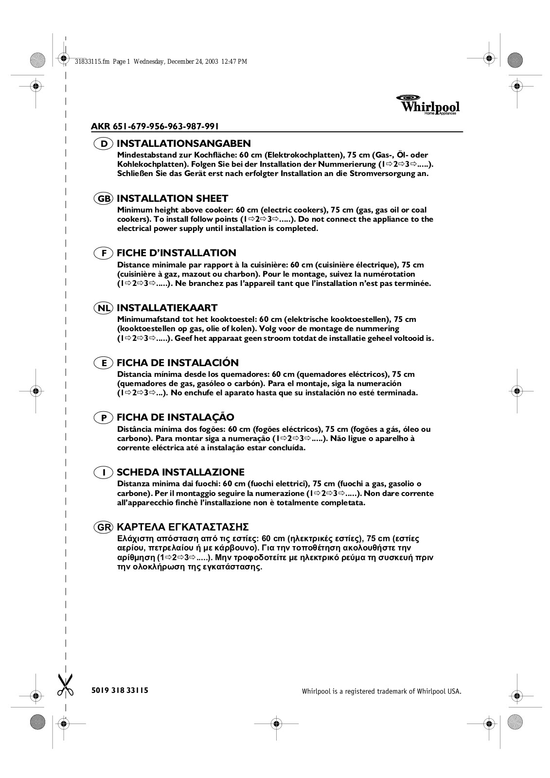 Whirlpool AKR 963 WH, AKR 679AL, AKR 987 IX-4, AKR 679 IX, AKR 963 AL INSTRUCTION FOR USE