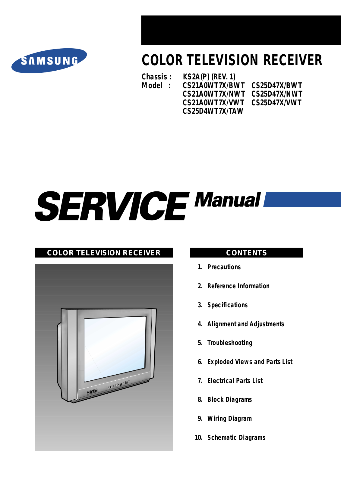 Samsung CS21A0WT7X-BWT, CS25D47X-BWT, CS21A0WT7X-NWT, CS25D47X-NWT, CS21A0WT7X-VWT Service Manual