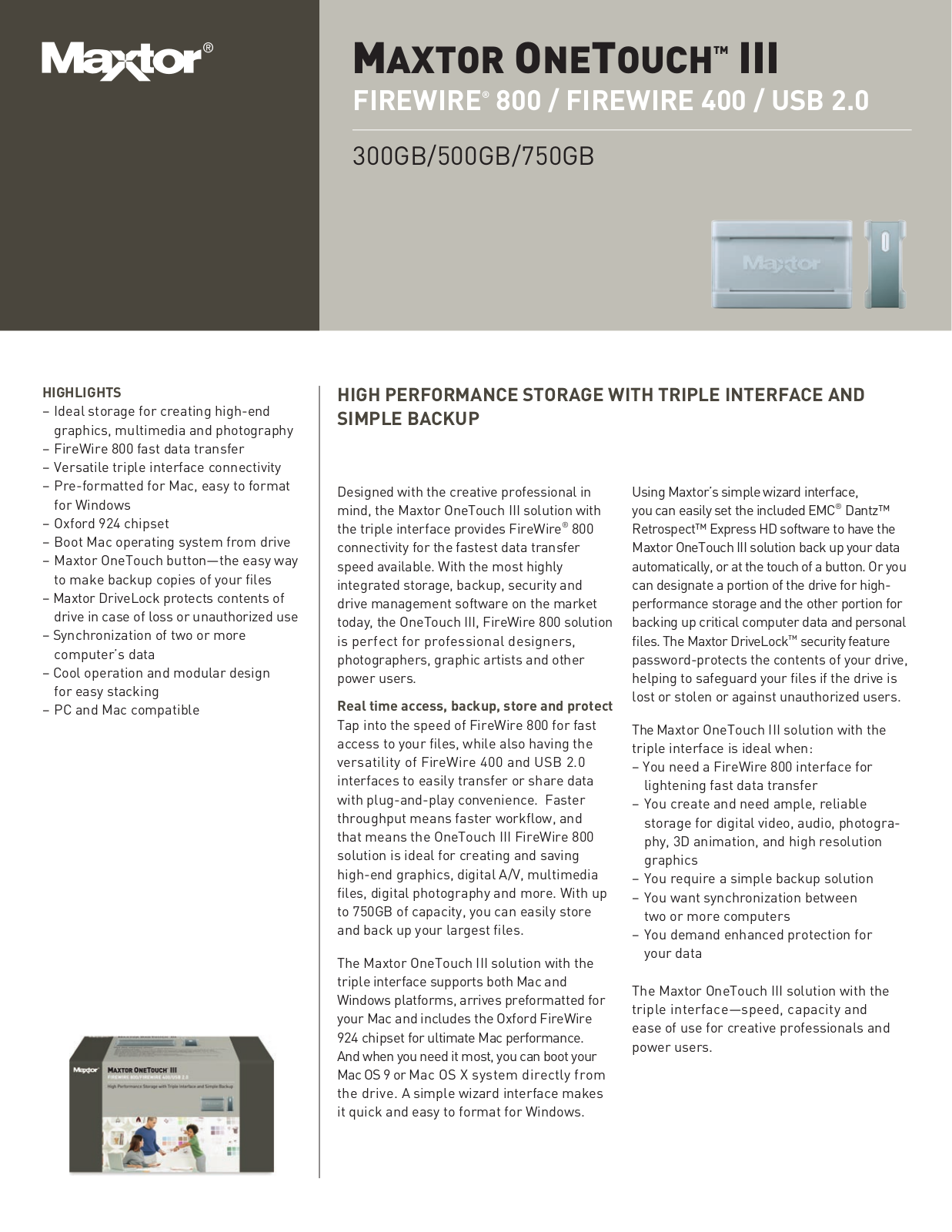 Maxtor ONETOUCH III, ONETOUCH III FIREWIRE 800, ONETOUCH III FIREWIRE 400 DATASHEET