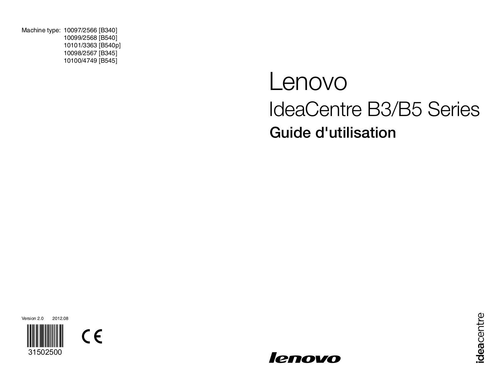 LENOVO IdeaCentre B540 2568, IdeaCentre B540 VDX9FFR User Manual