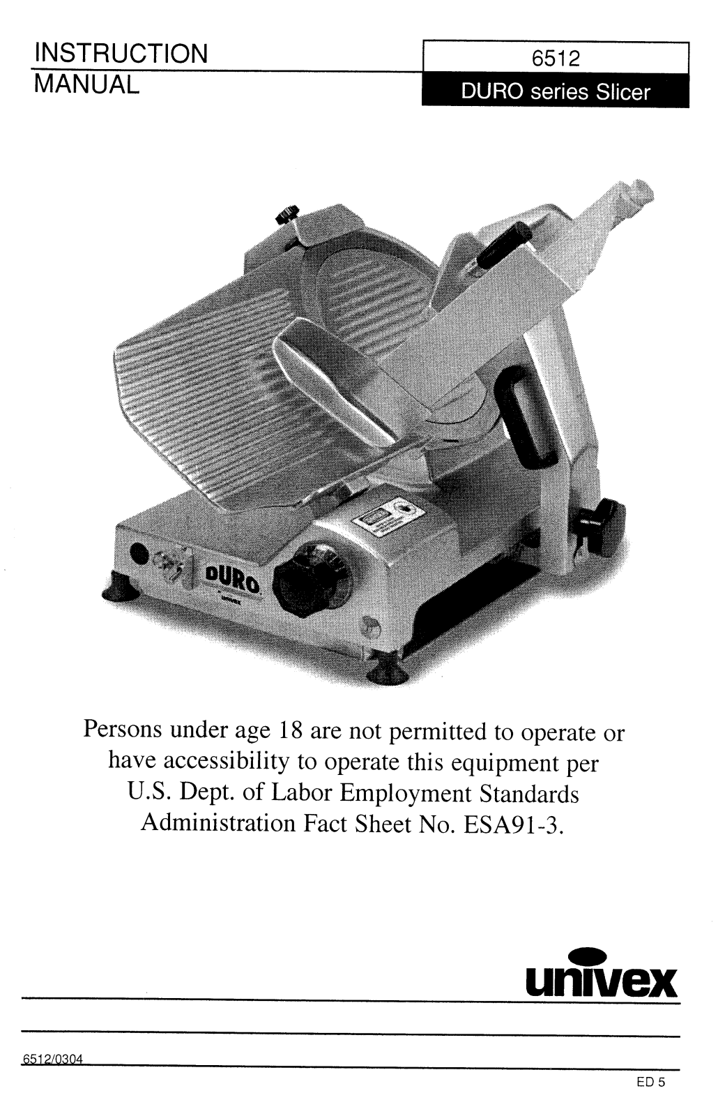 Univex DURO 6512 User Manual