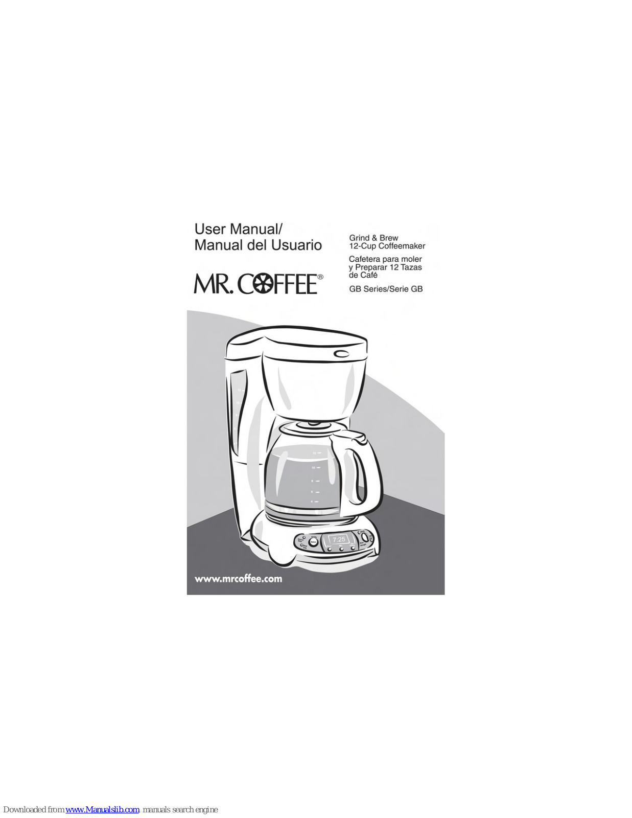 Mr. Coffee GBX23, Grind & Brew GB User Manual