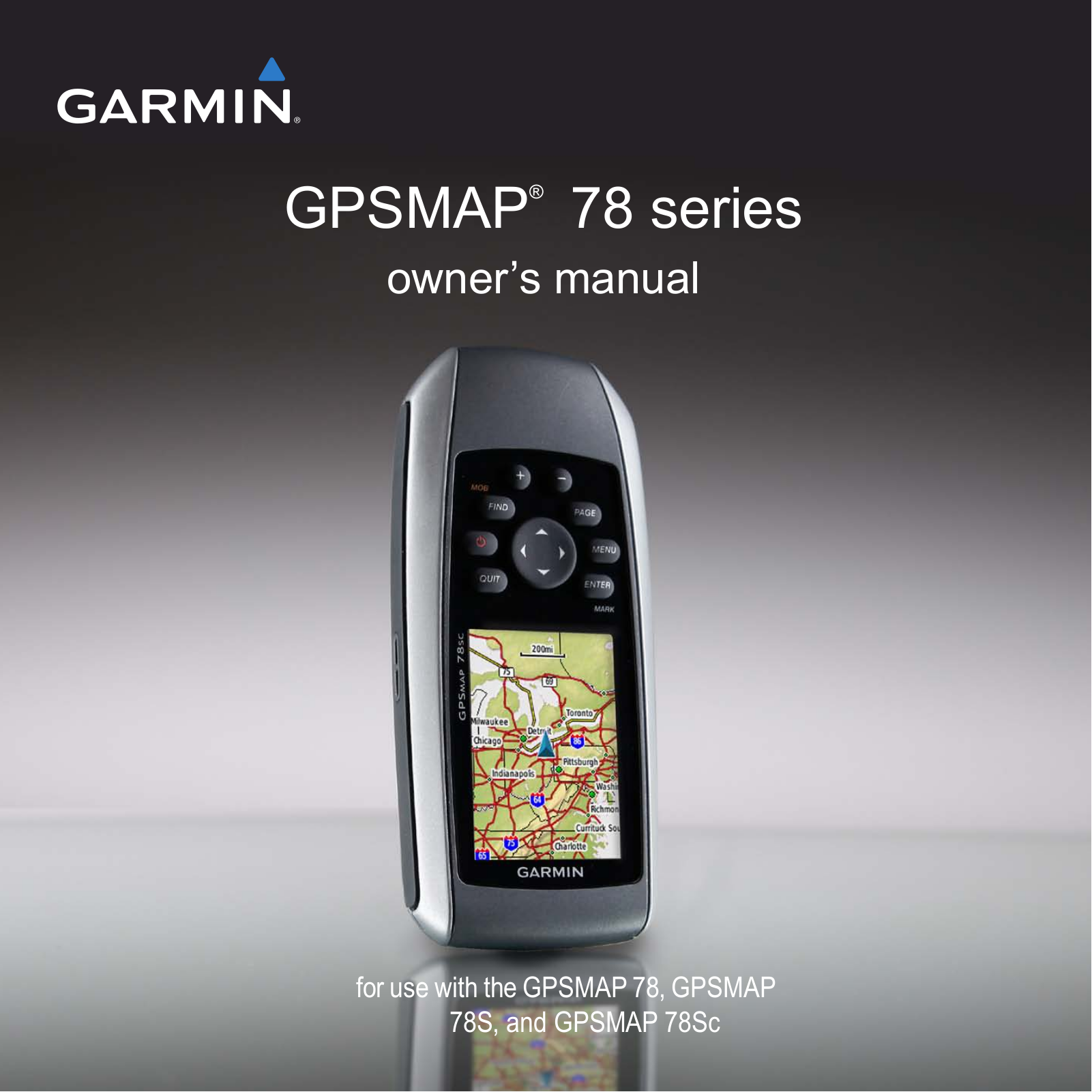 Garmin GPSMAP 78s, GPSMAP 78 User Manual