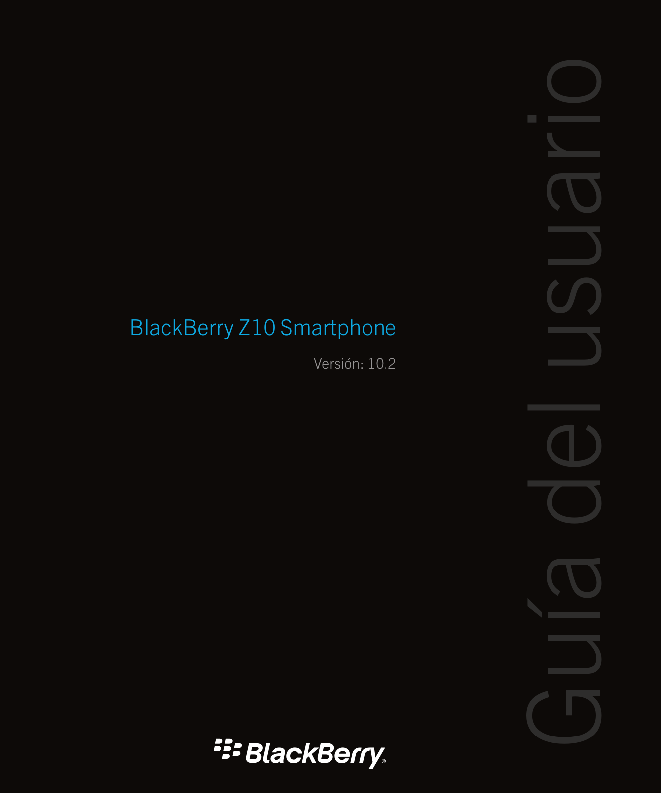 BlackBerry Z10 - v10.2 Manual de Instrucciones