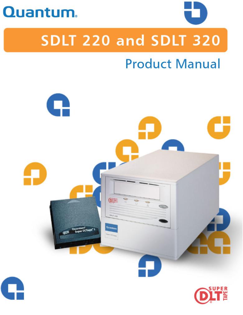 Quantum SDLT 320, SDLT 220 User Manual