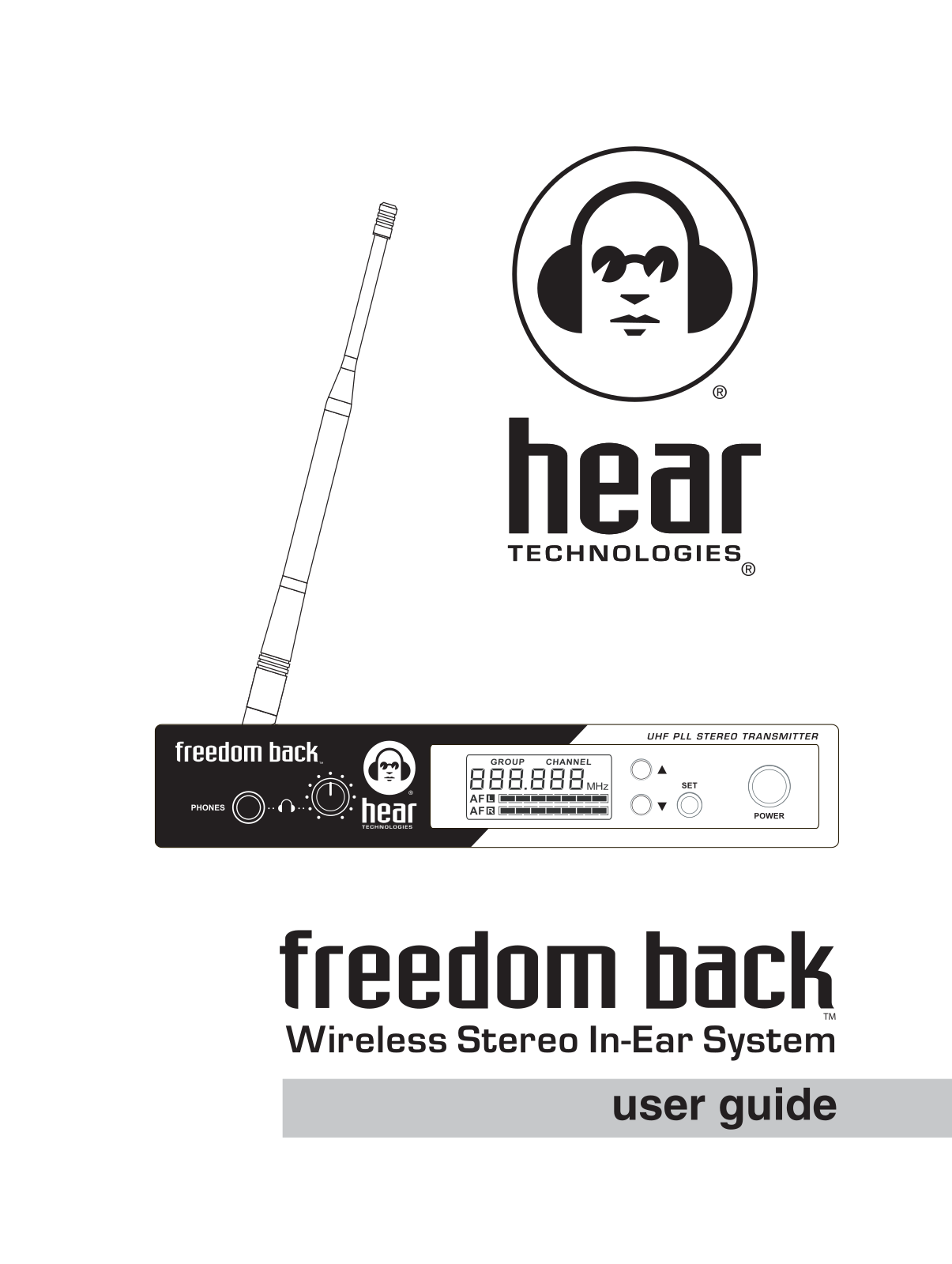 Hear Technologies FREEDOM BACK User's Guide