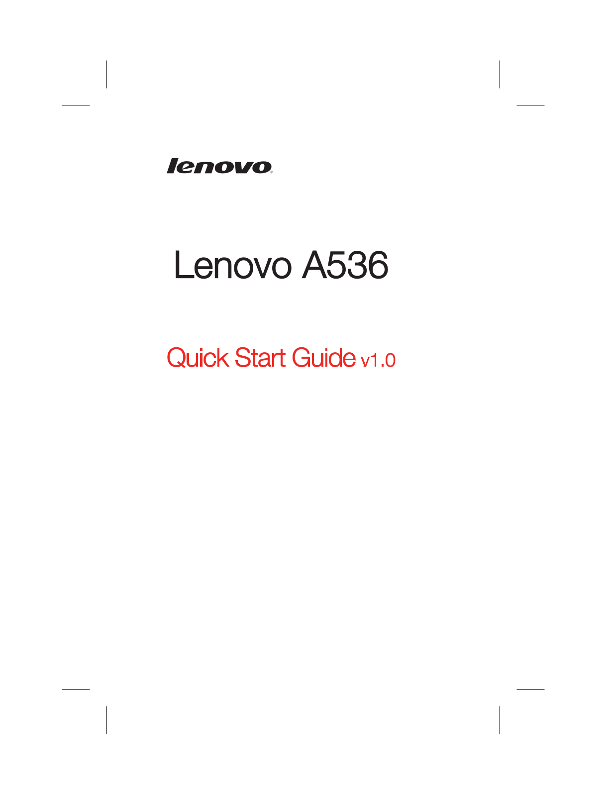 Lenovo A536 Quick Start Guide