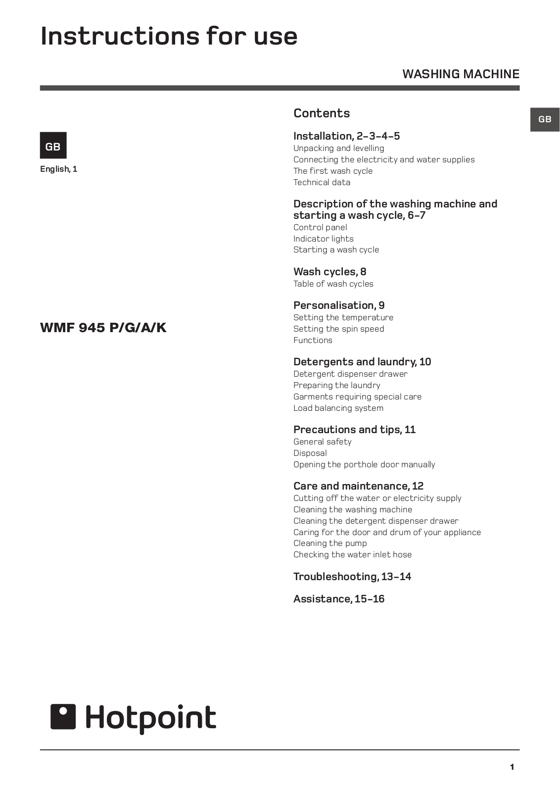 Hotpoint WMF 945 P, WMF 945 G, WMF 945 A, WMF 945 K Installation and User Instructions