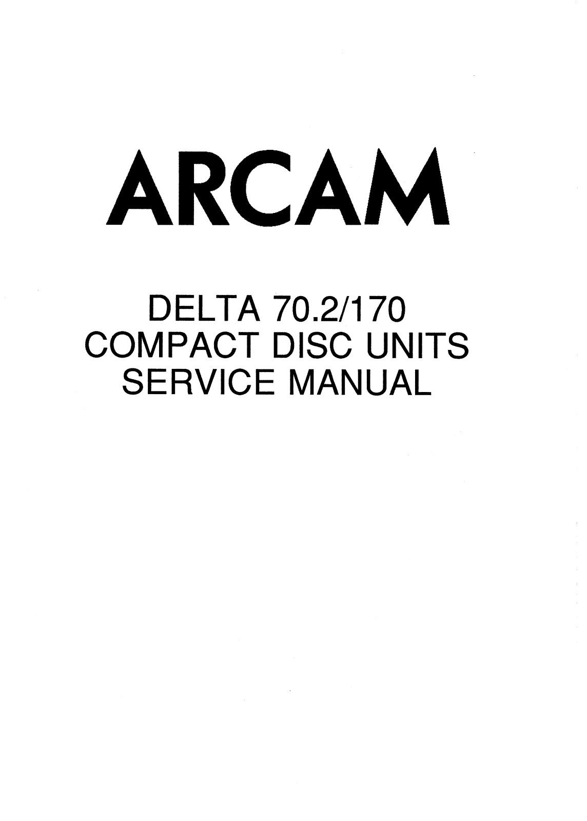 Arcam Delta 70.2 Service manual