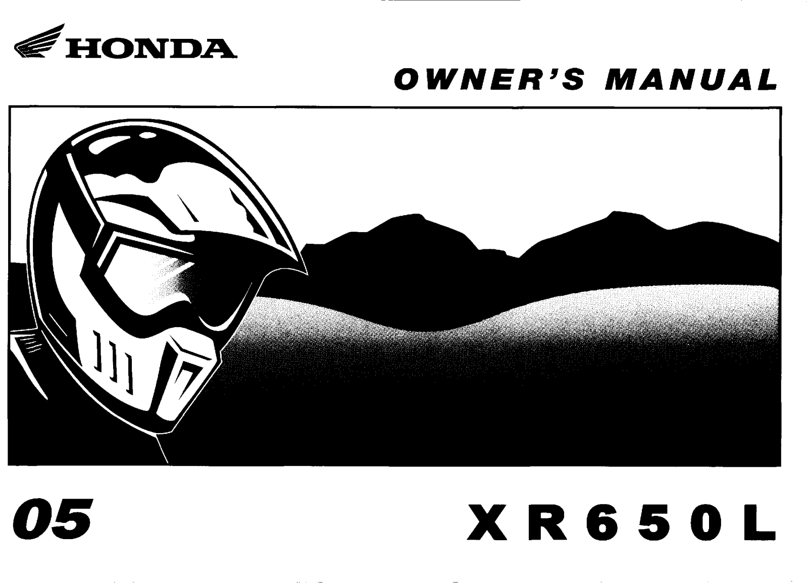 Honda XR650L 2005 Owner's Manual