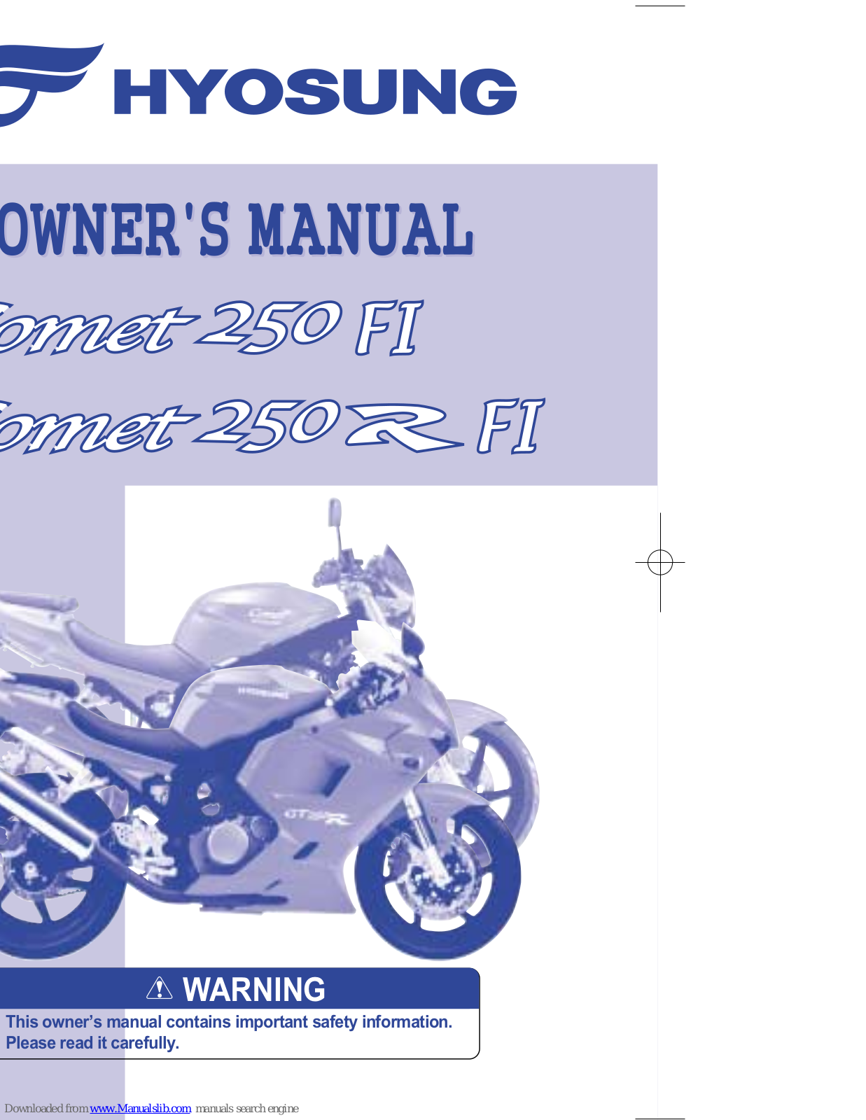 HYOSUNG Comet 250 FI, Comet 250R FI Owner's Manual