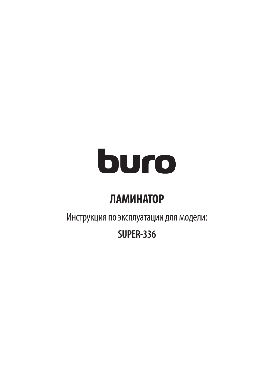 Buro SUPER-336 User Manual