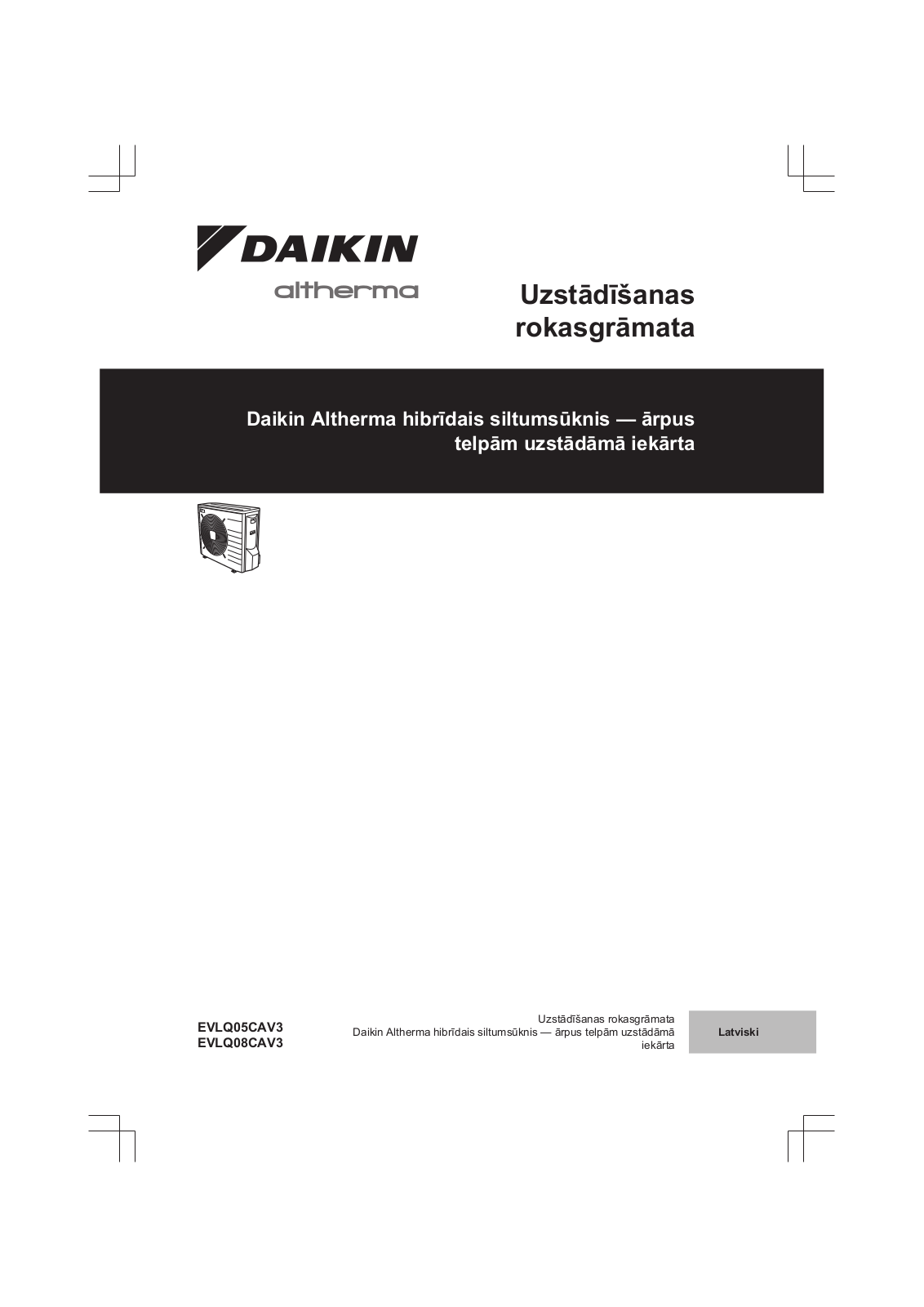 Daikin EVLQ05CAV3, EVLQ08CAV3 Installation manuals