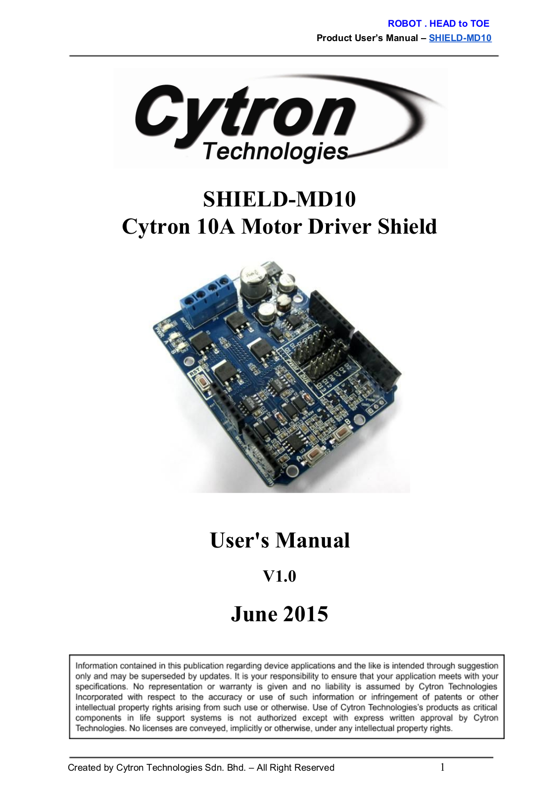 Cytron Technologies SHIELD-MD10 User Manual