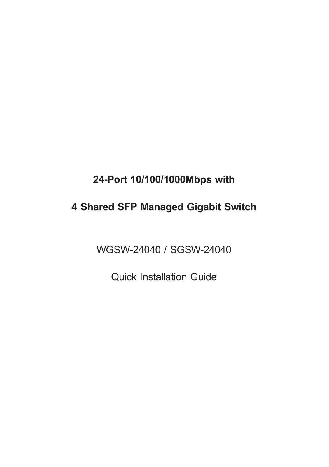 Planet Technology SGSW-24040, WGSW-24040 User Manual