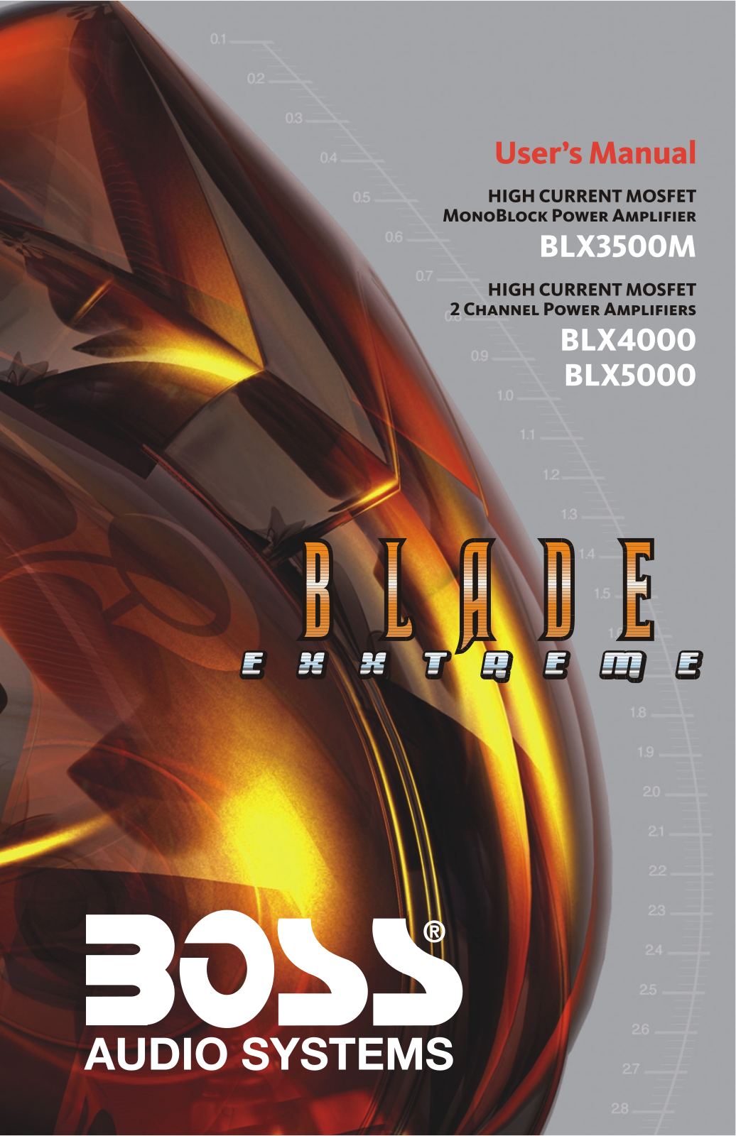 Boss Audio Blade Exxtreme BLX4000, Blade Exxtreme BLX5000, Blade Exxtreme BLX3500M Owner's Manual