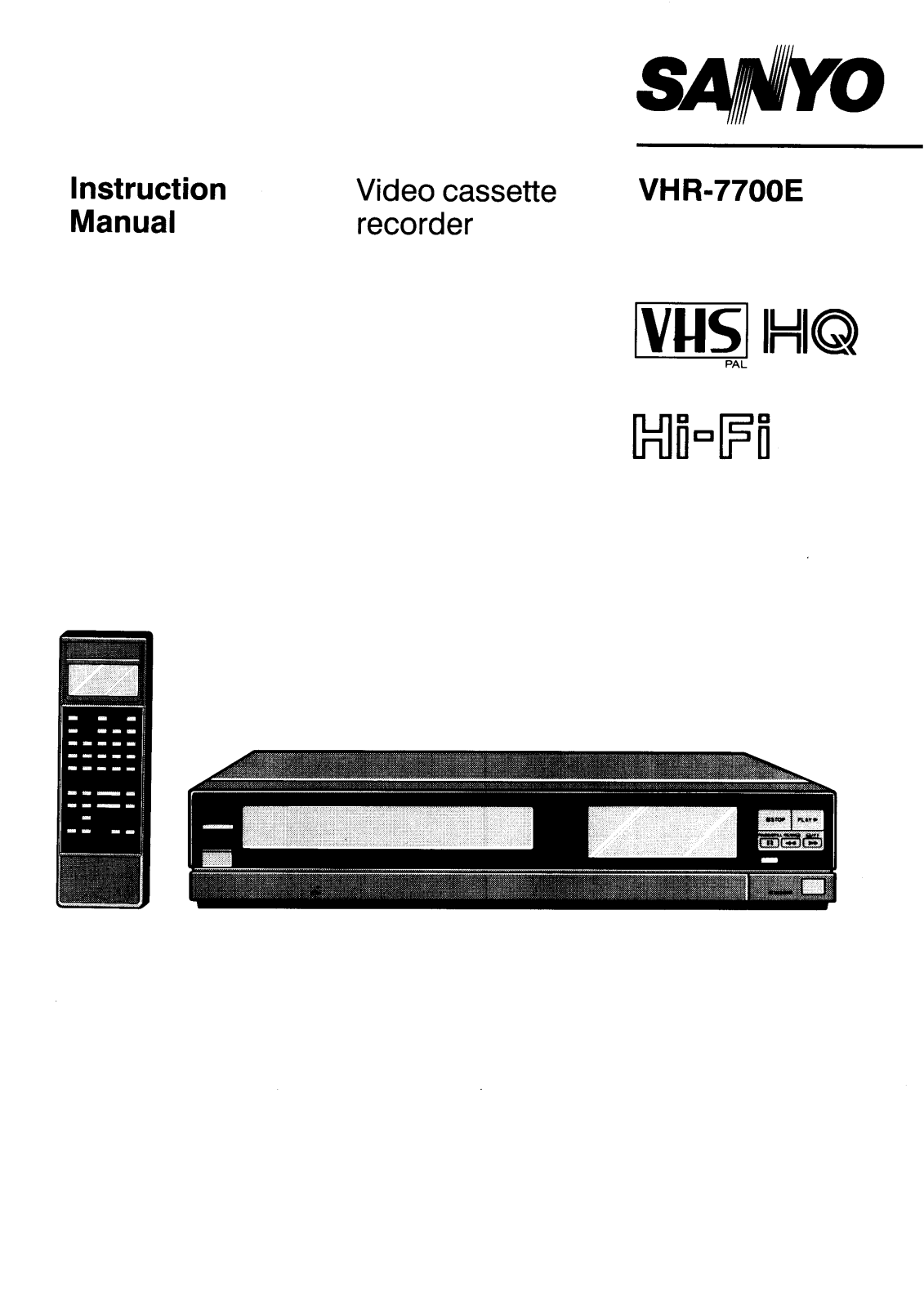 Sanyo VHR-S7700E Instruction Manual