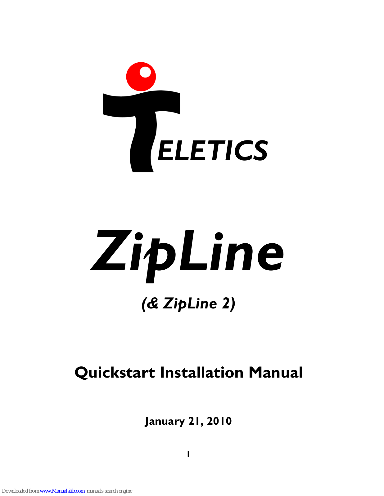 Teletics ZipLine, ZipLine 2 Quick Start Installation Manual