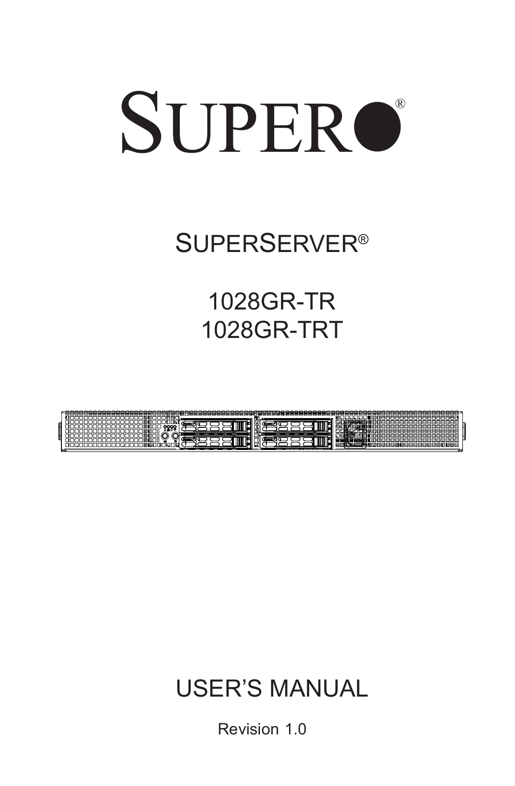 Super Micro SYS-1028GR-TR User Manual