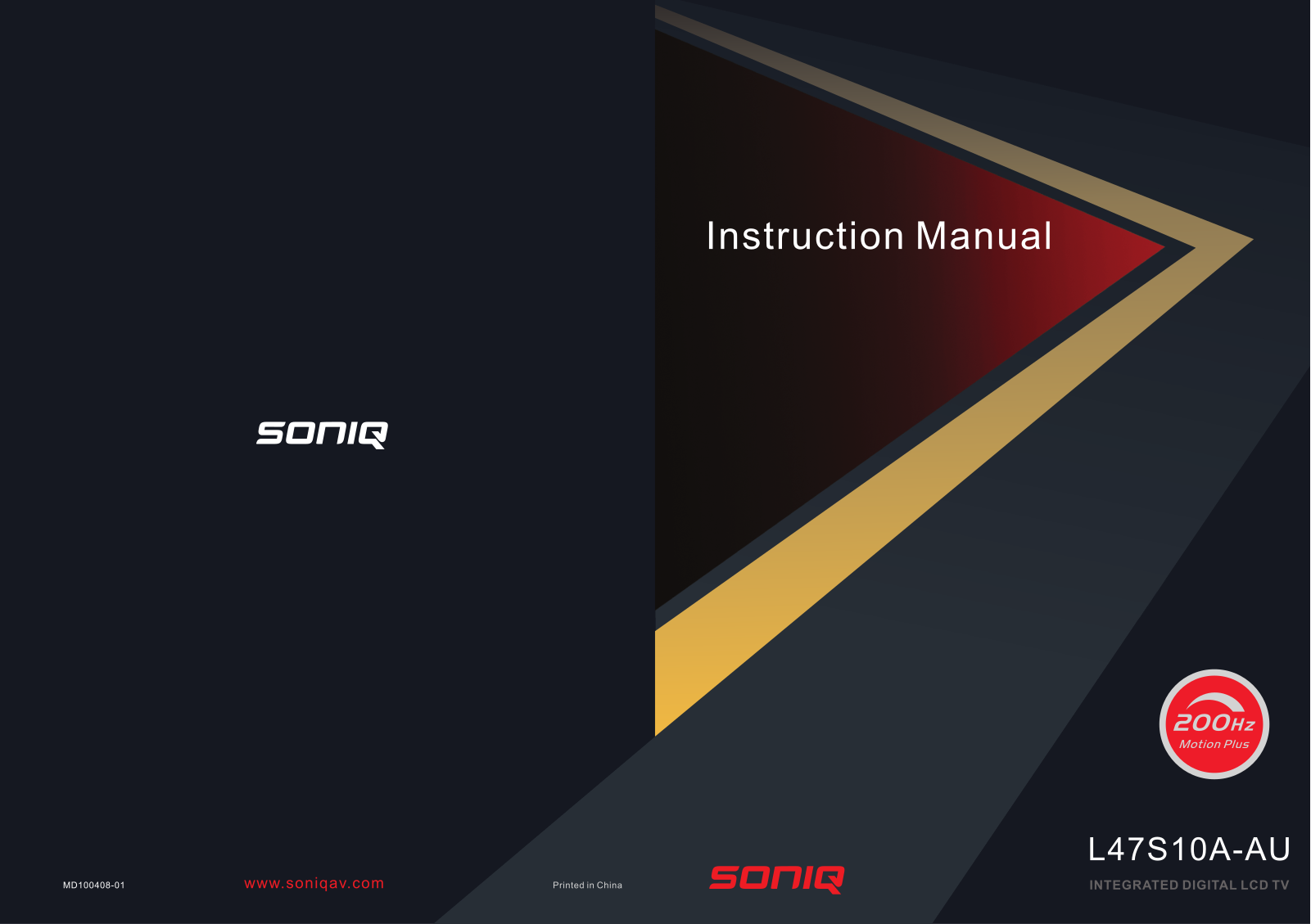 SONIQ L47S10A Instruction