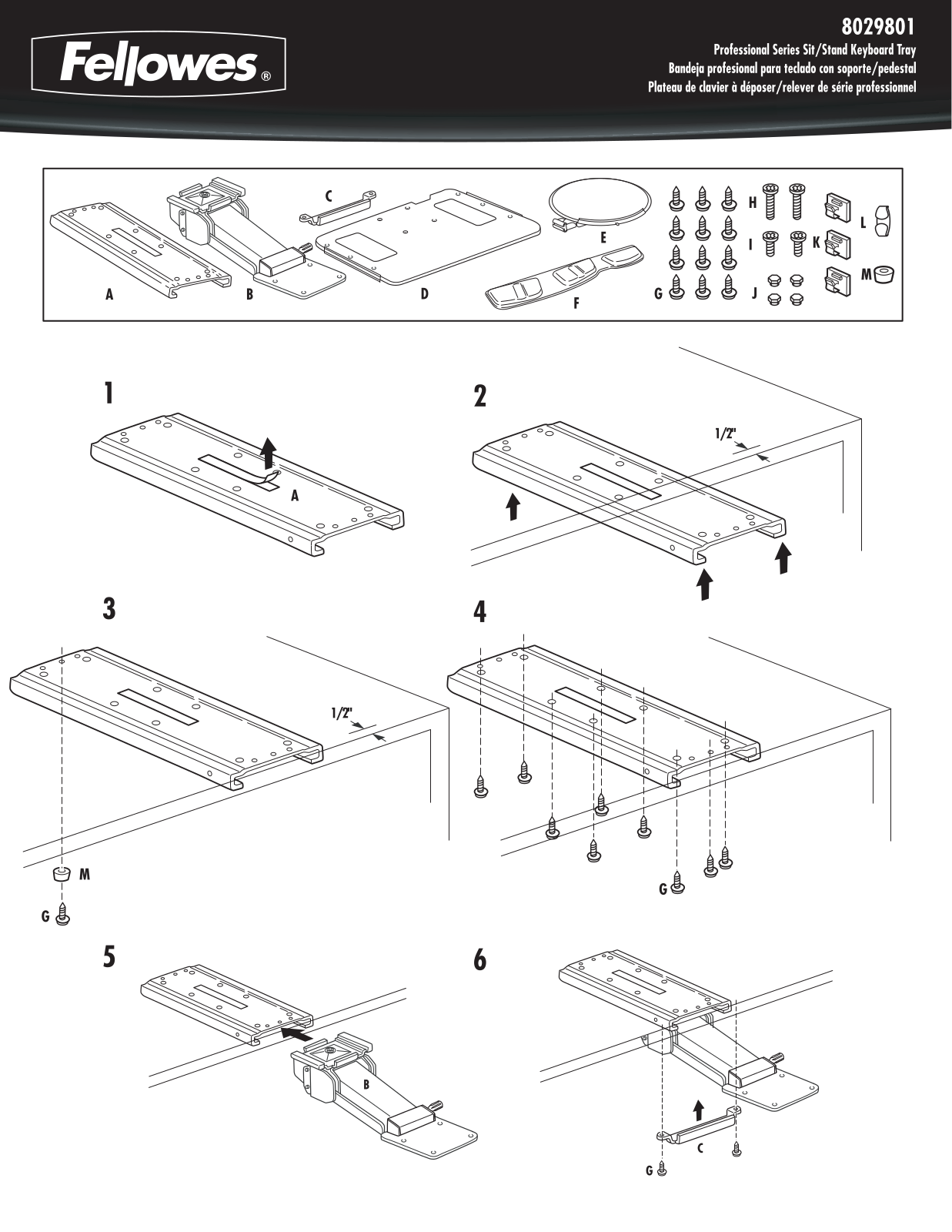 Fellowes Professional   Sit-Stand Keyboard Tray User Manual