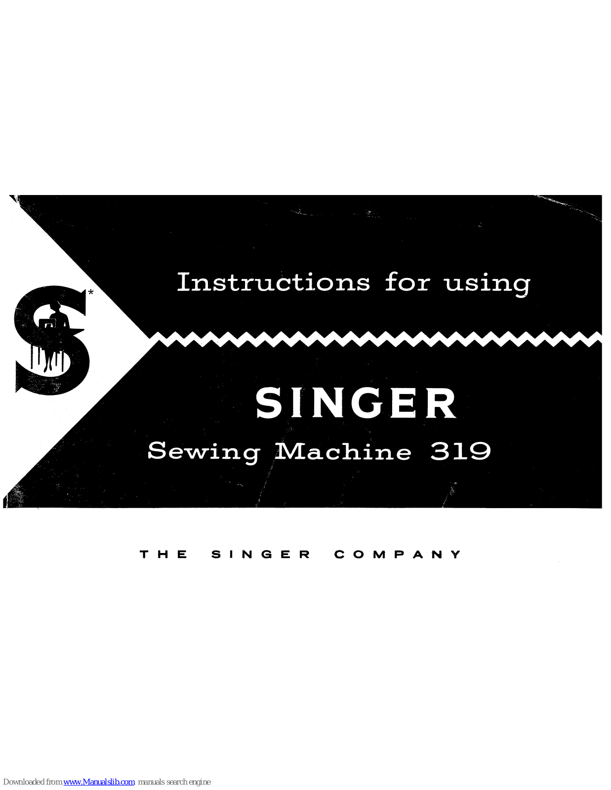Singer 319 Instructions For Using Manual - ManualMachine.com