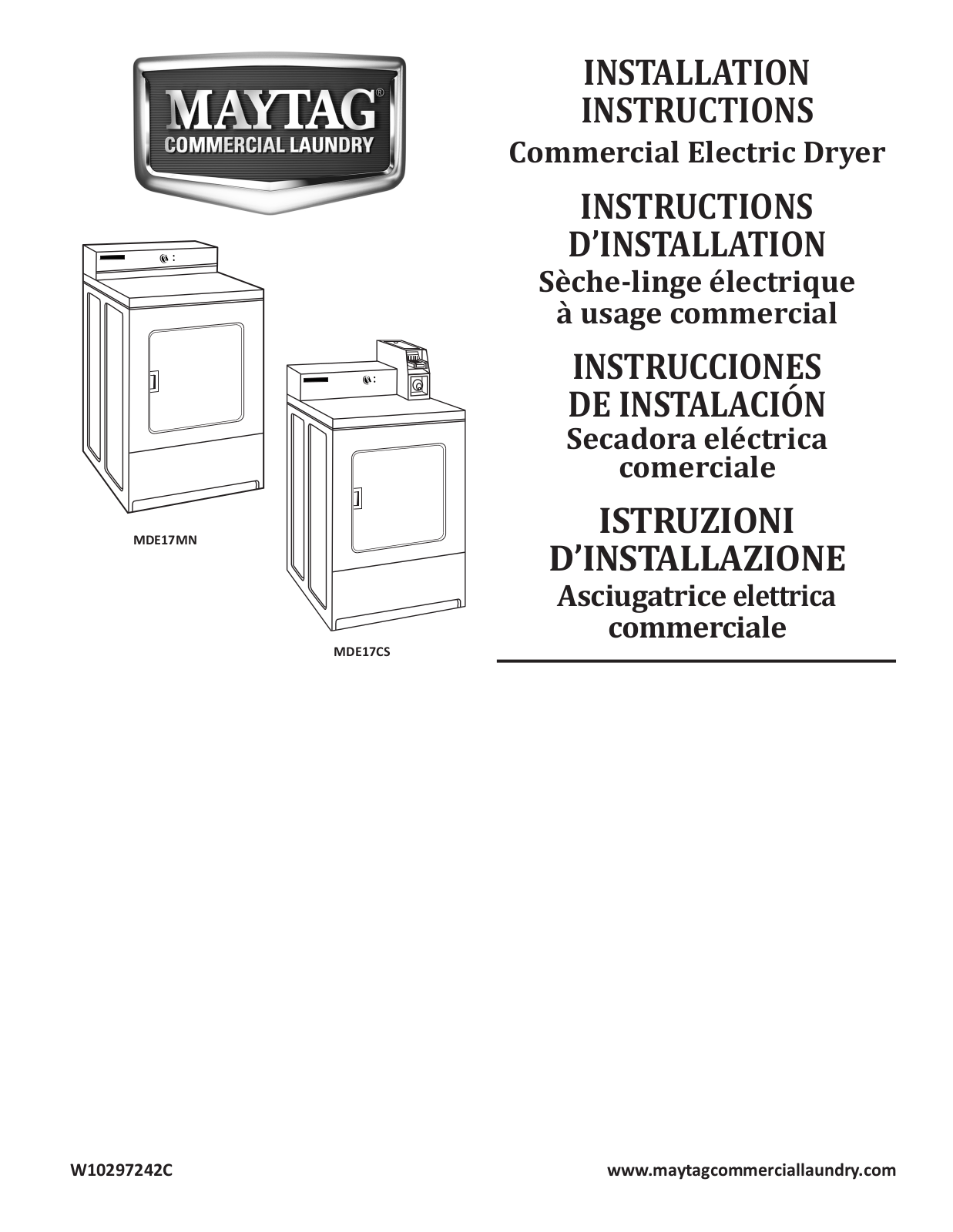 Maytag MDE17MNBGW, MDE17MNAGW, MDE17CSAGW, MDE17CSBGW Installation Instructions