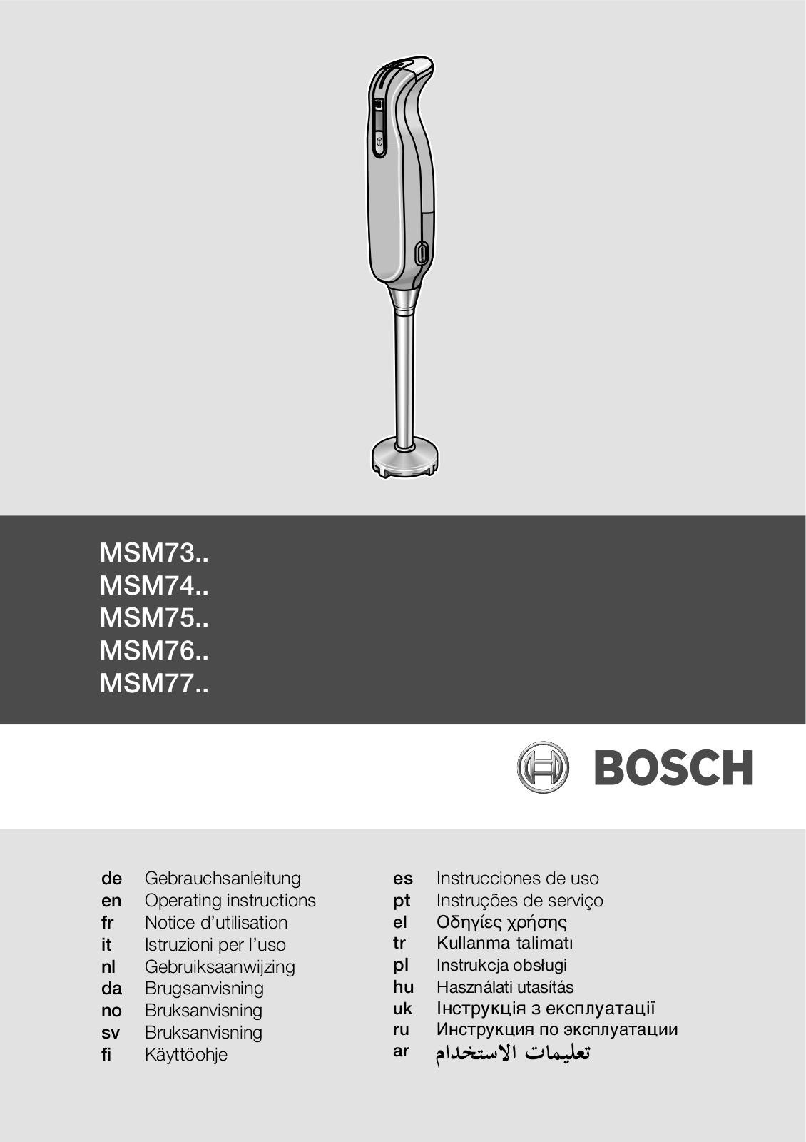 BOSCH MSM76PRO, MSM7406, MSM7405, MSM7404 User Manual
