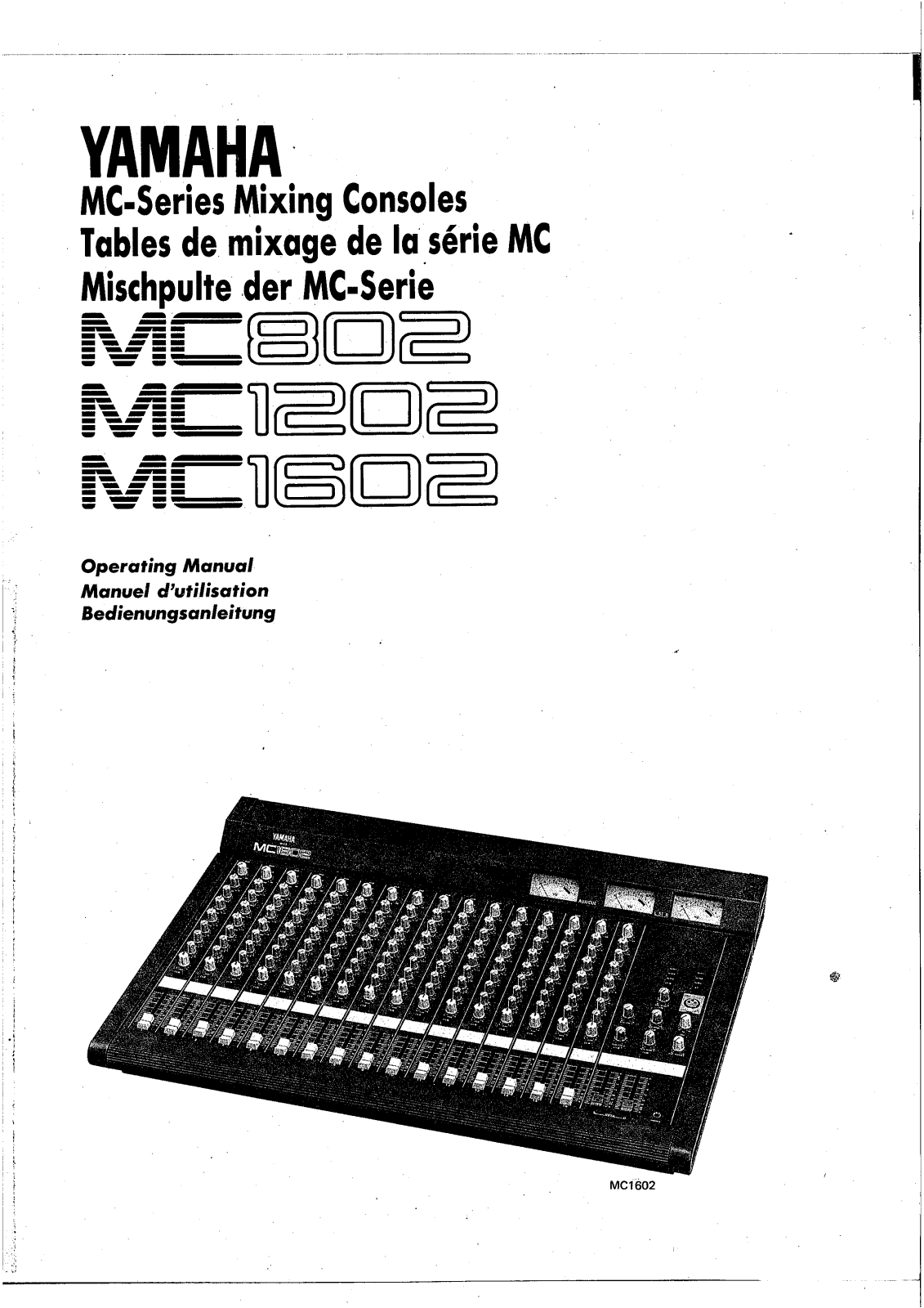 YAMAHA MC802, MC1202, MC1602 User Manual