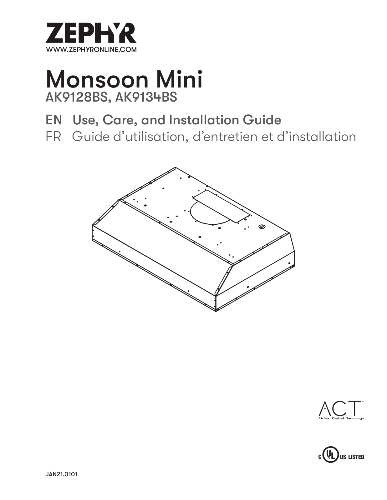 Zephyr AK9128BS, AK9134BS Use, Care, and Installation Guide