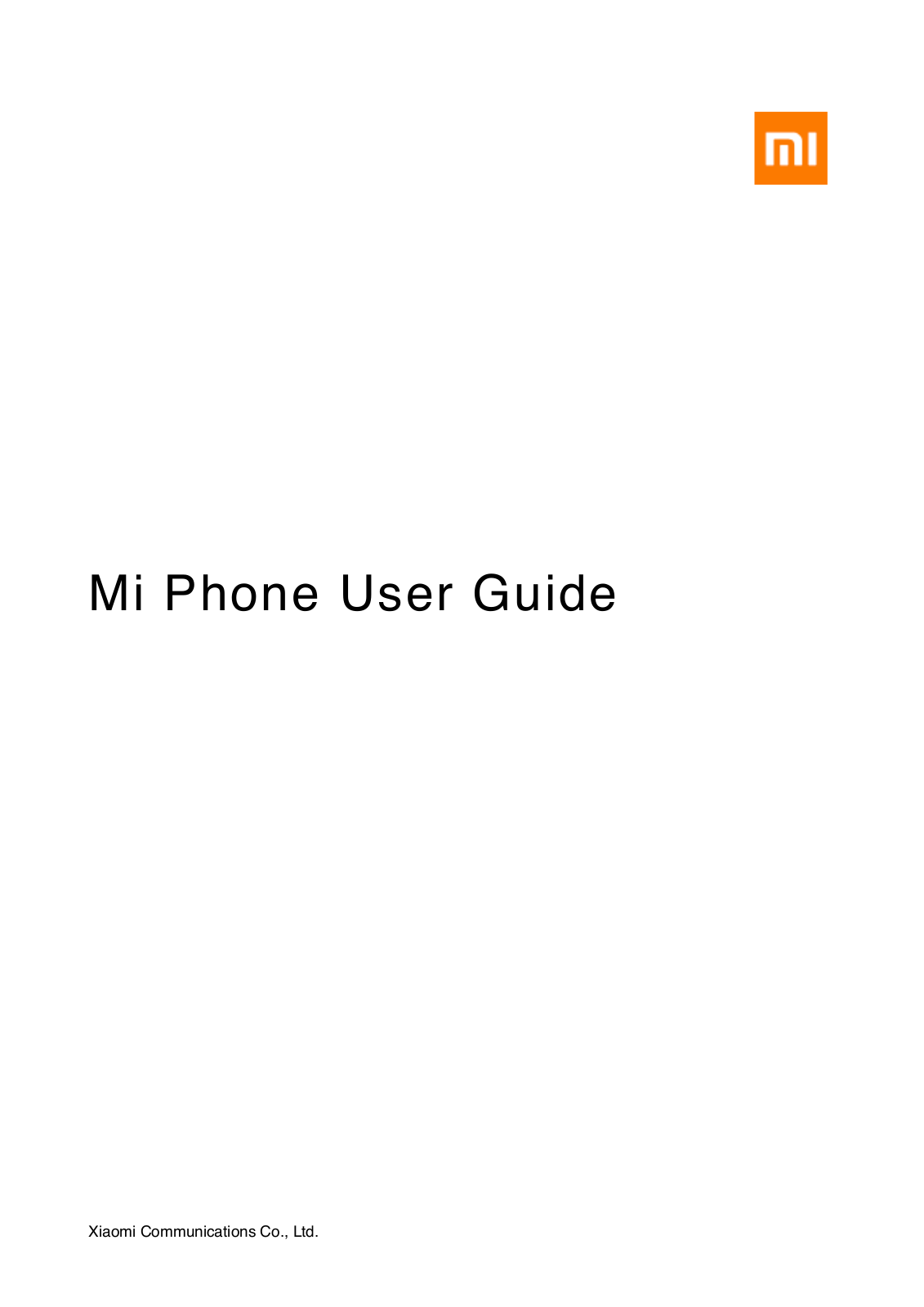 Xiaomi Mi 3, Mi 5, Redmi Pro, Mi Note 3, Redmi Note 5A Operation Manual