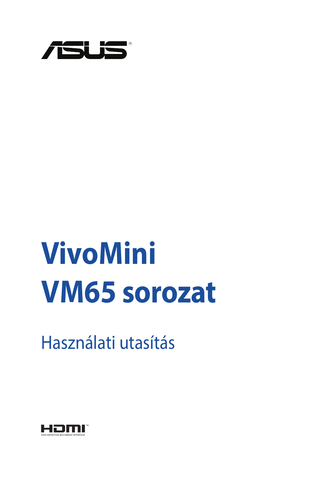 Asus VM65, VM65N User’s Manual