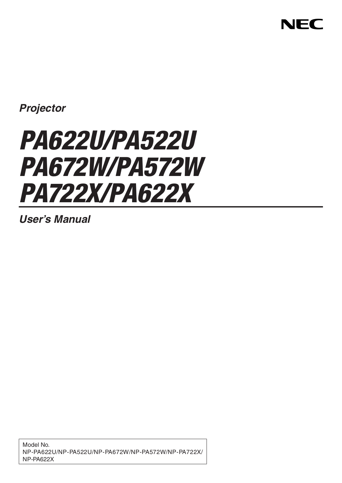 Nec PA622X, PA622U, PA672W, PA722X, PA522U User Manual