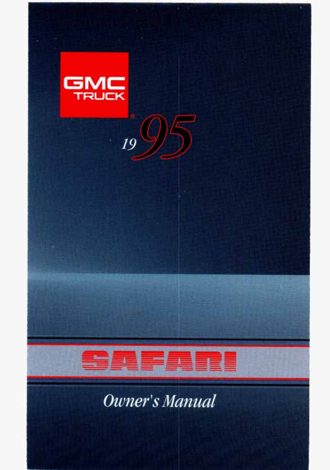 Gmc SAFARI 1995 User Manual