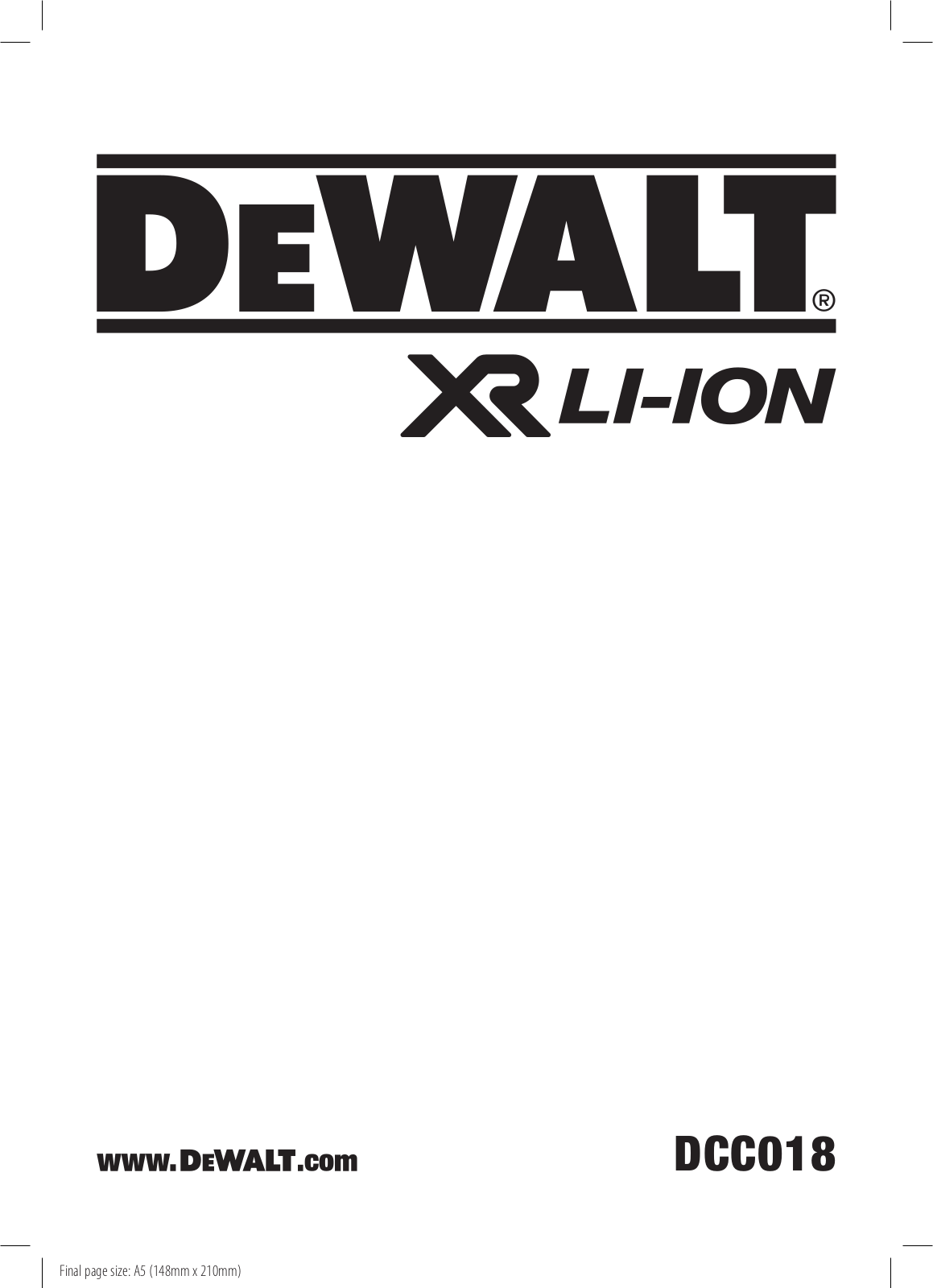 DeWalt DCC018N operation manual