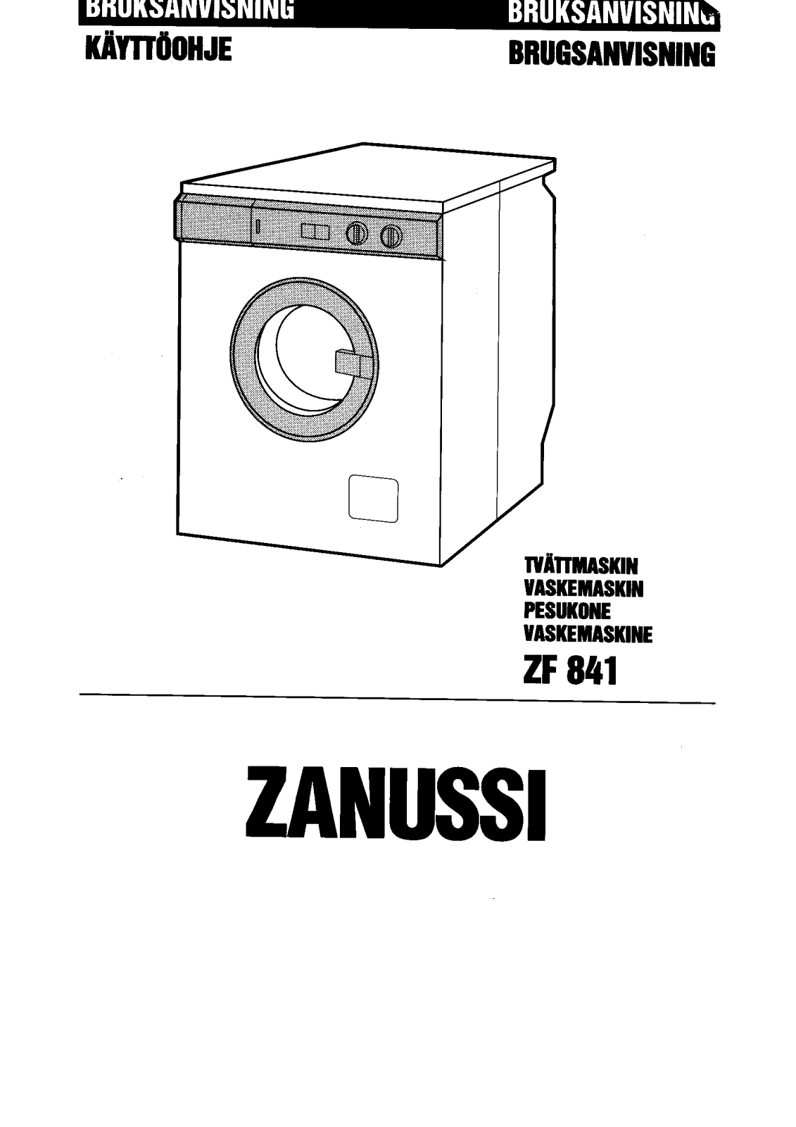 Zanussi ZF841 User Manual