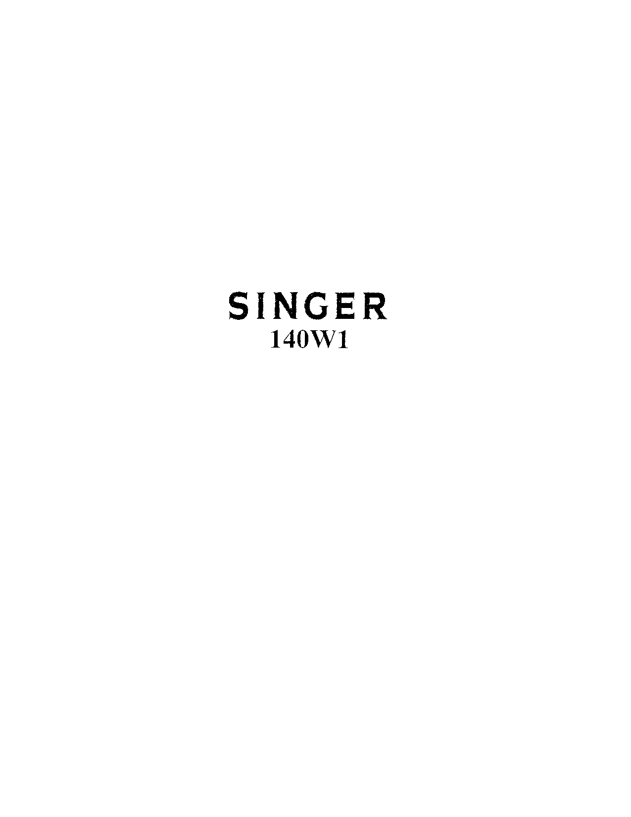 Singer 140W1 User Manual