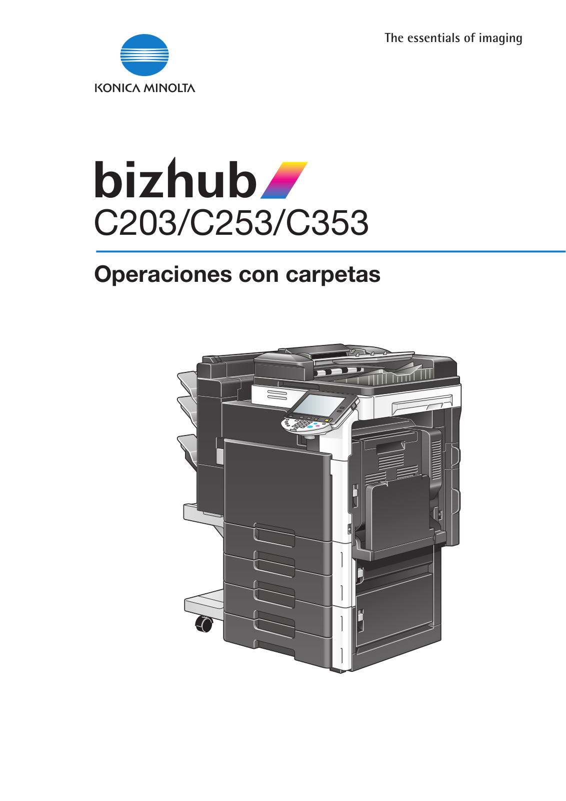 Konica minolta BIZHUB C203, BIZHUB C253, BIZHUB C353 User Manual