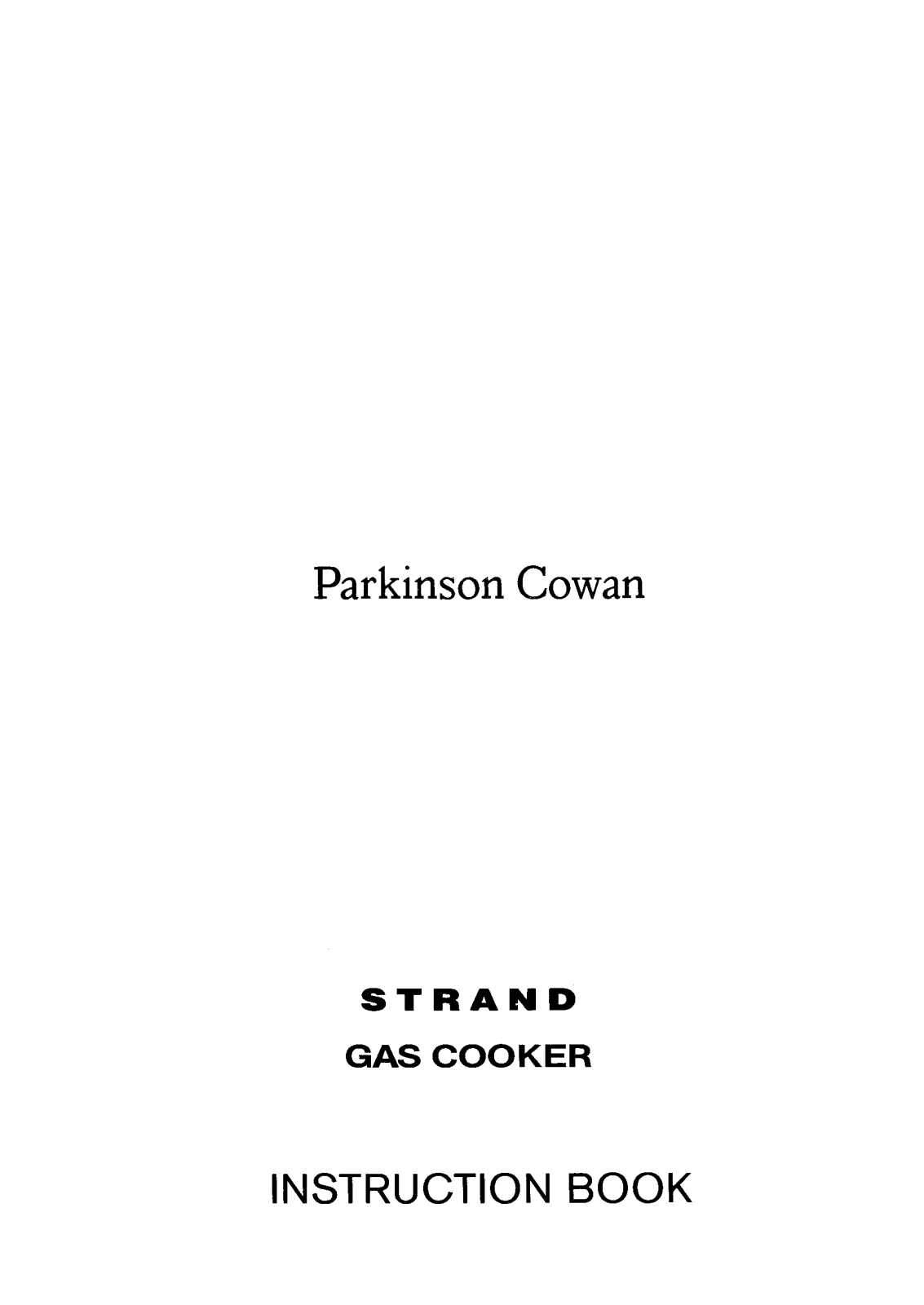 Parkinson Cowan Strand, 1154633, 1154609 User Manual