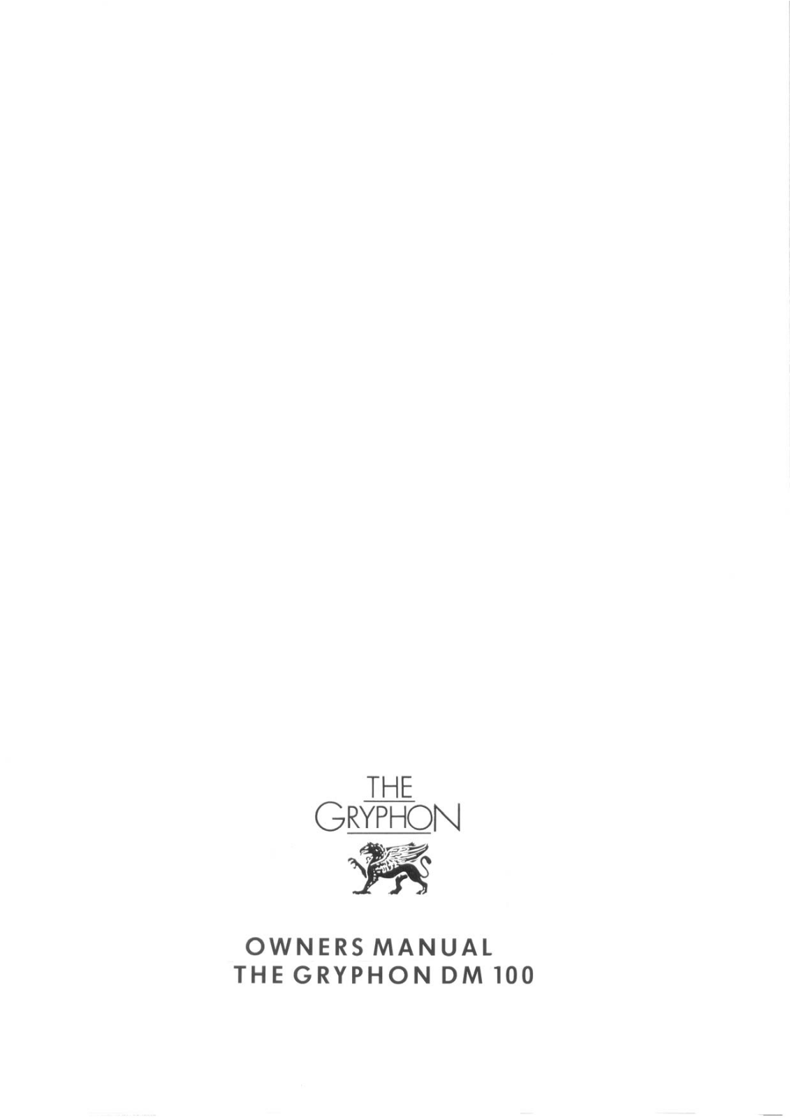 Gryphon DM100 Owner's Manual