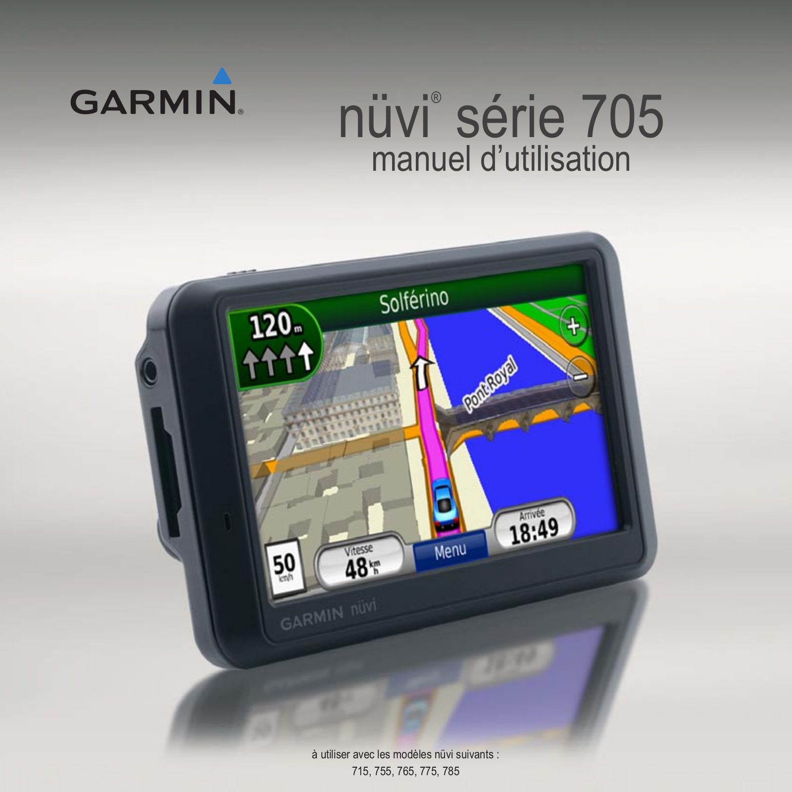 GARMIN nüvi 765T User Manual